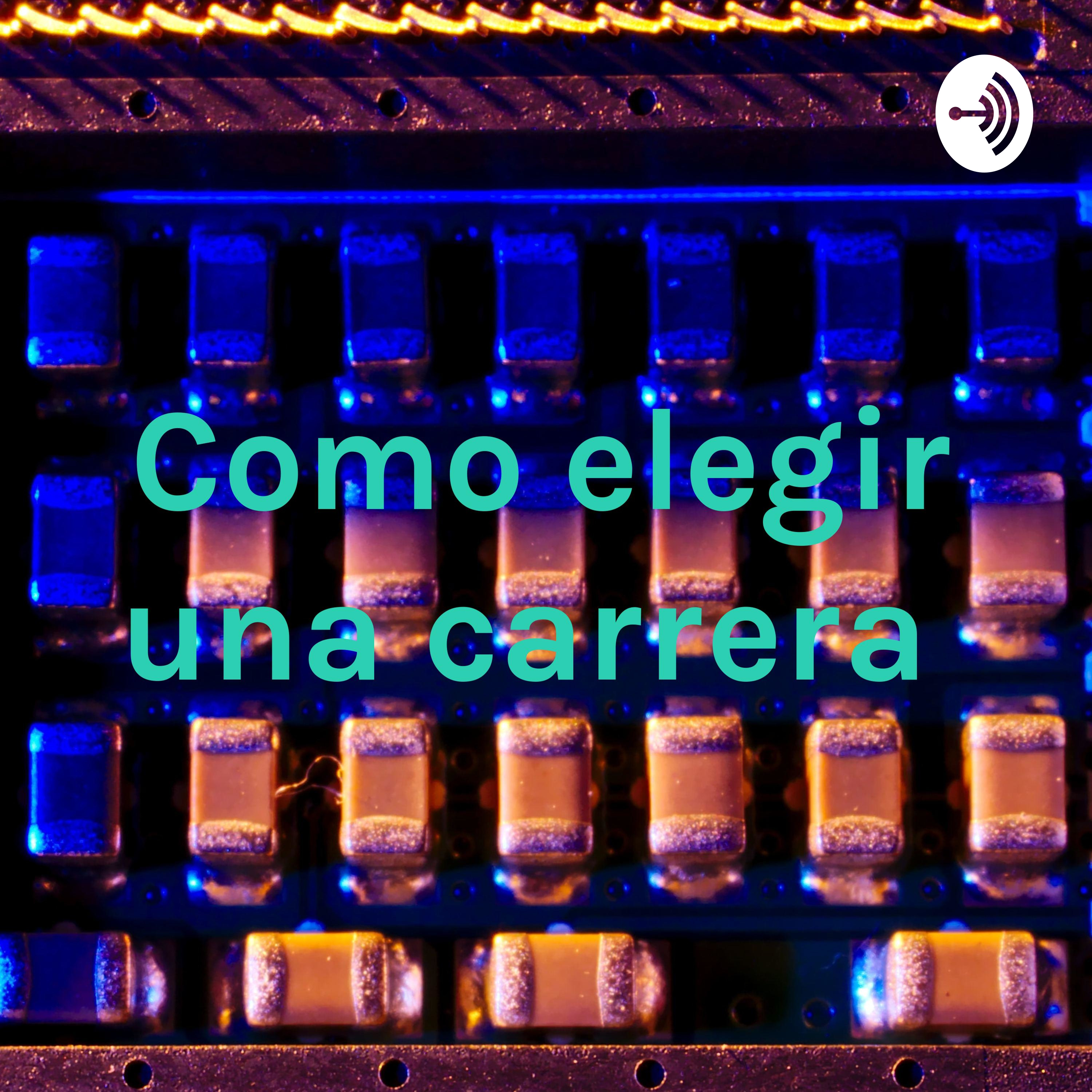 Como elegir una carrera 