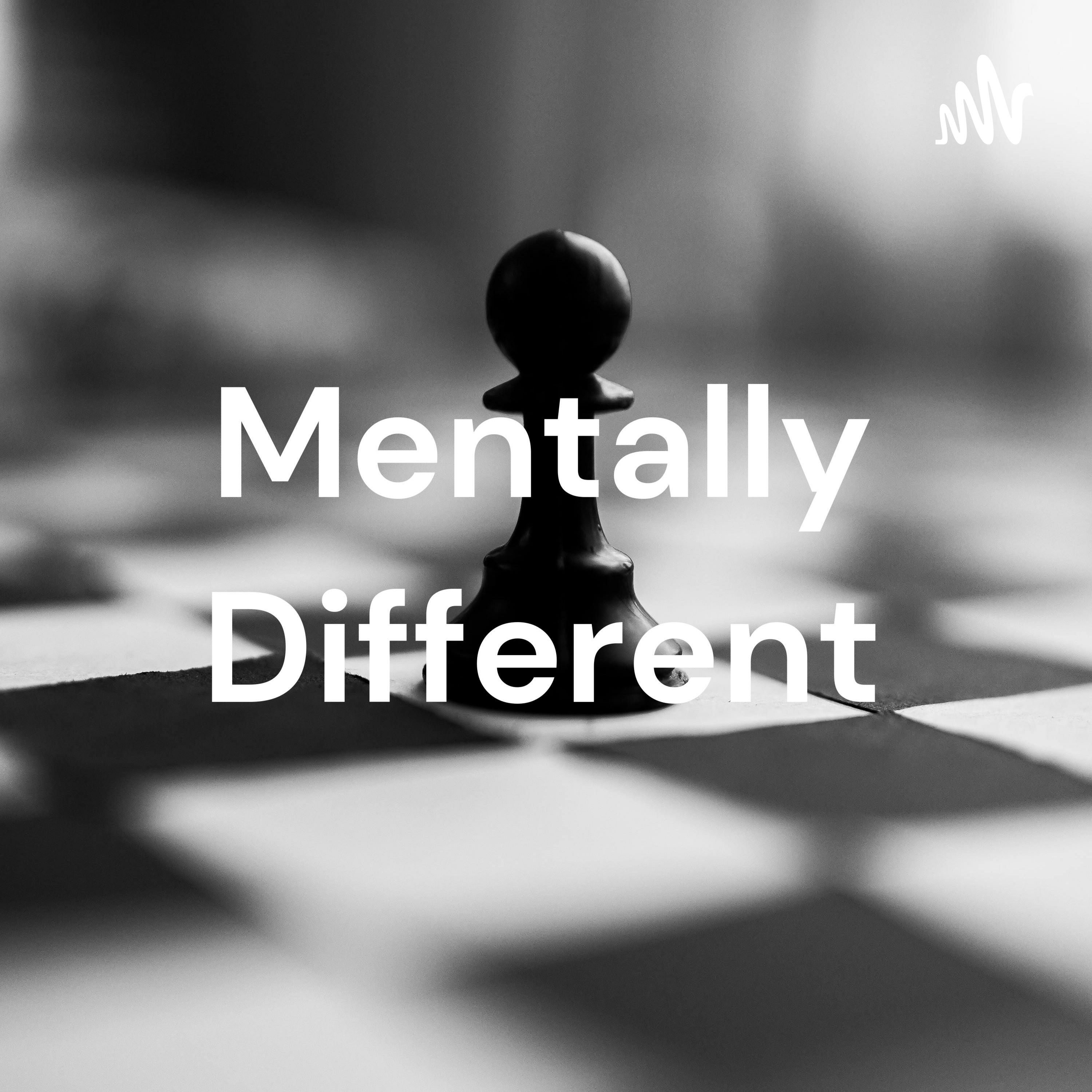 Mentally Different podcast artwork