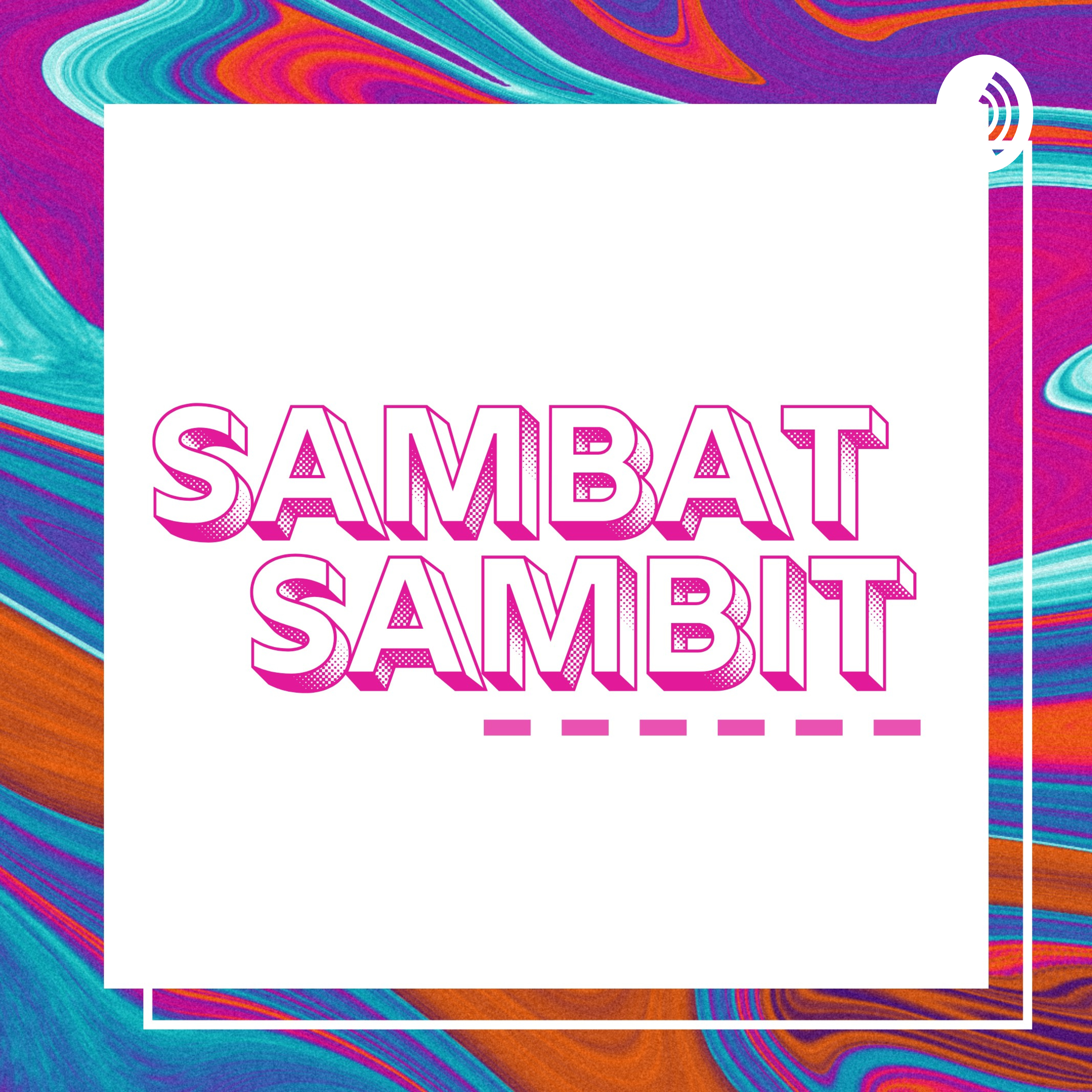 Sambat Sambit podcast artwork