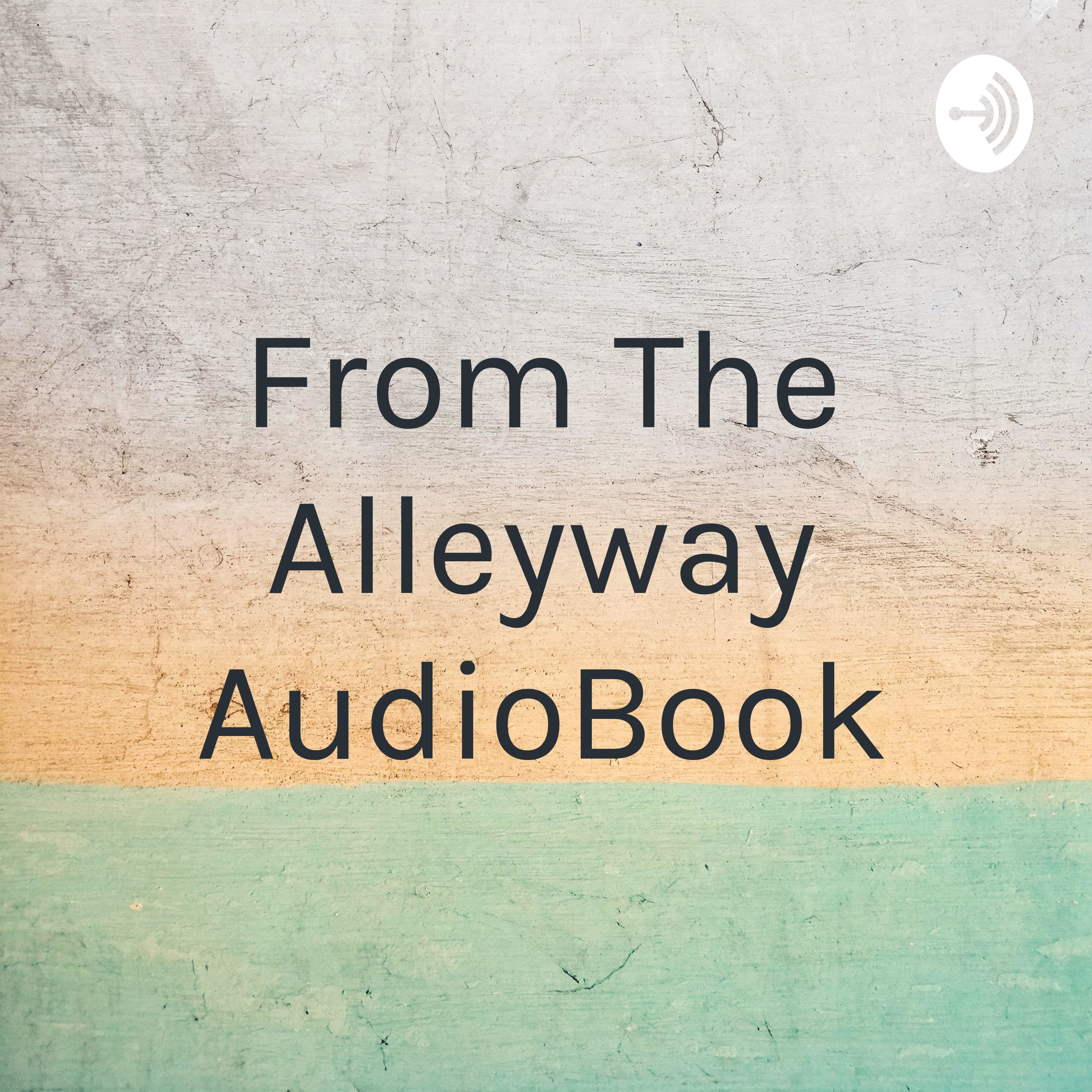 From The Alleyway AudioBook