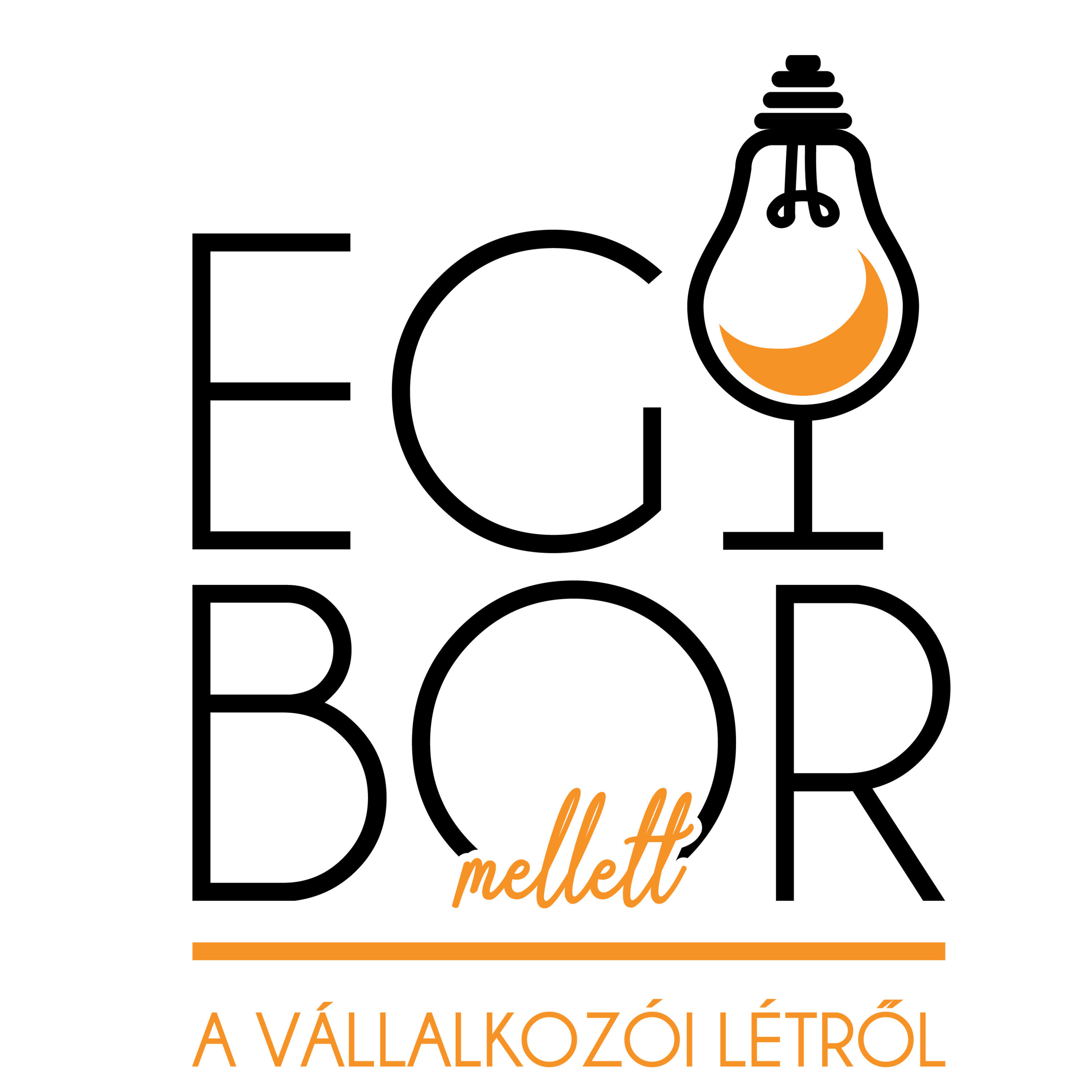 Egy bor mellett a vállalkozói létről