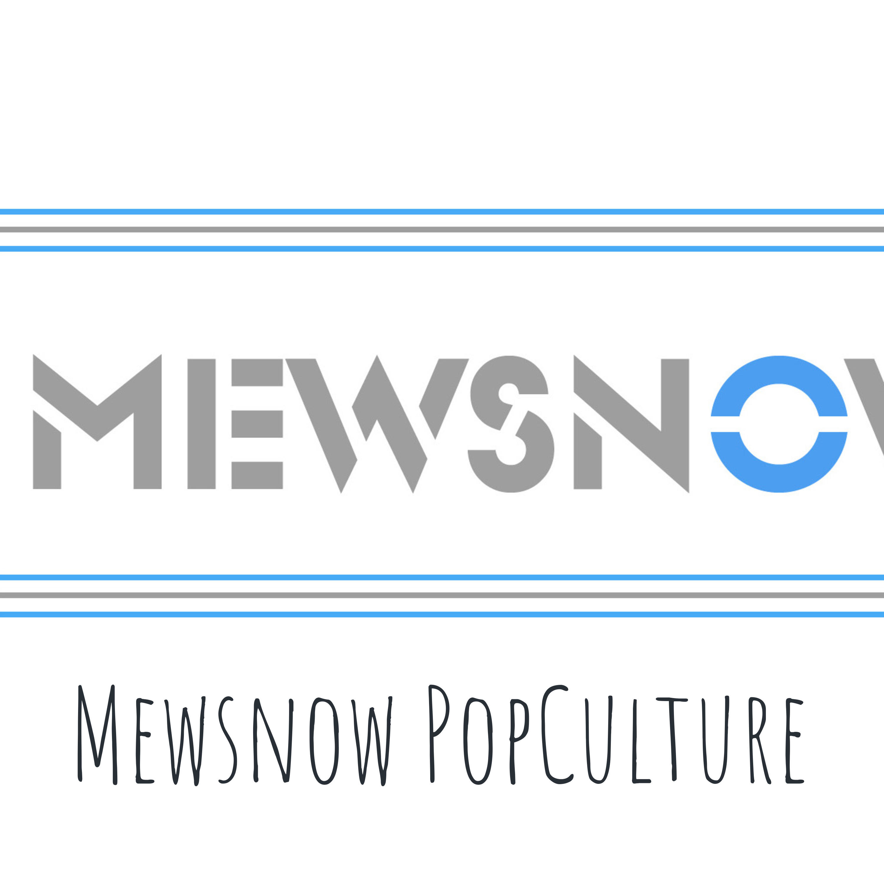 MewsNow PopCulture