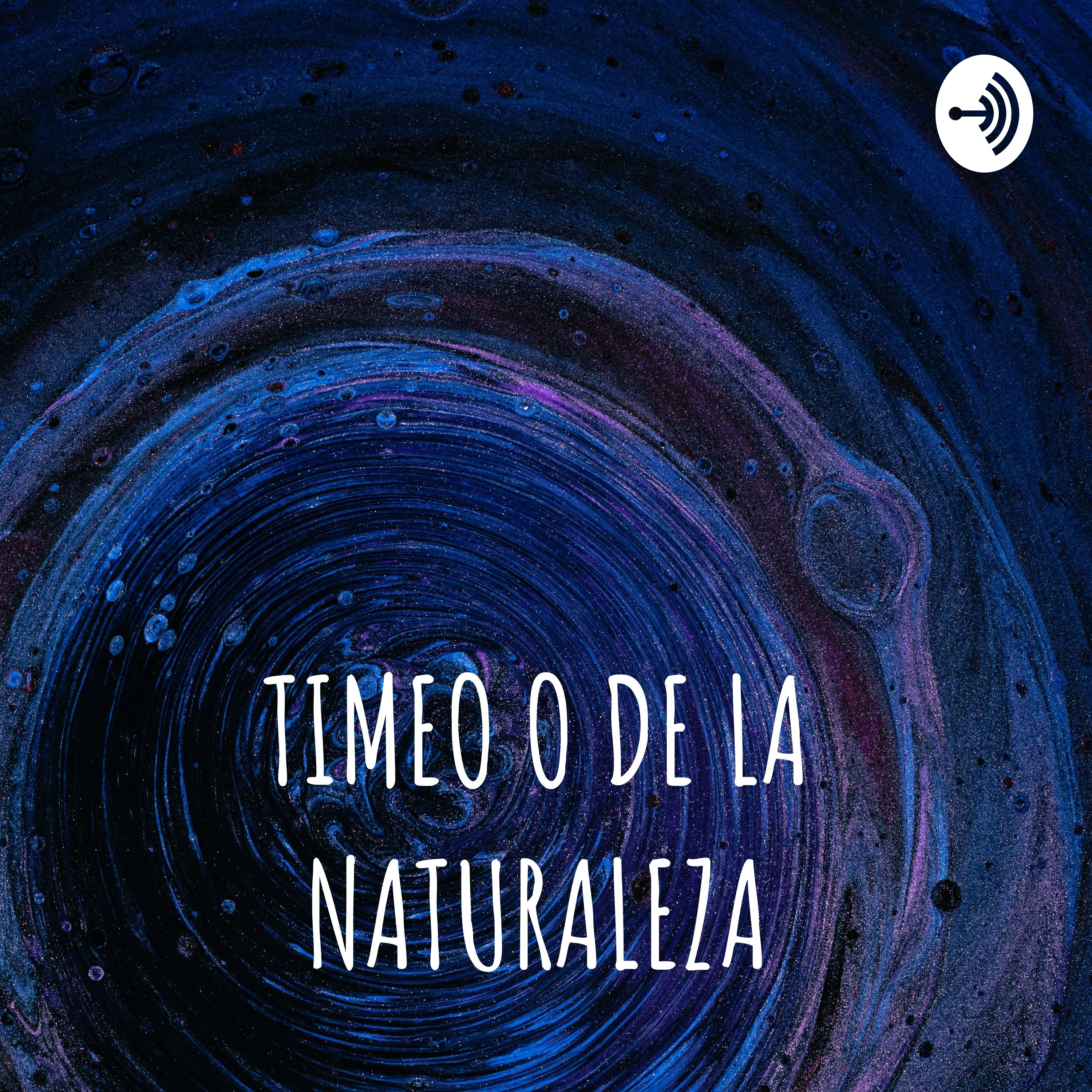 TIMEO O DE LA NATURALEZA.
