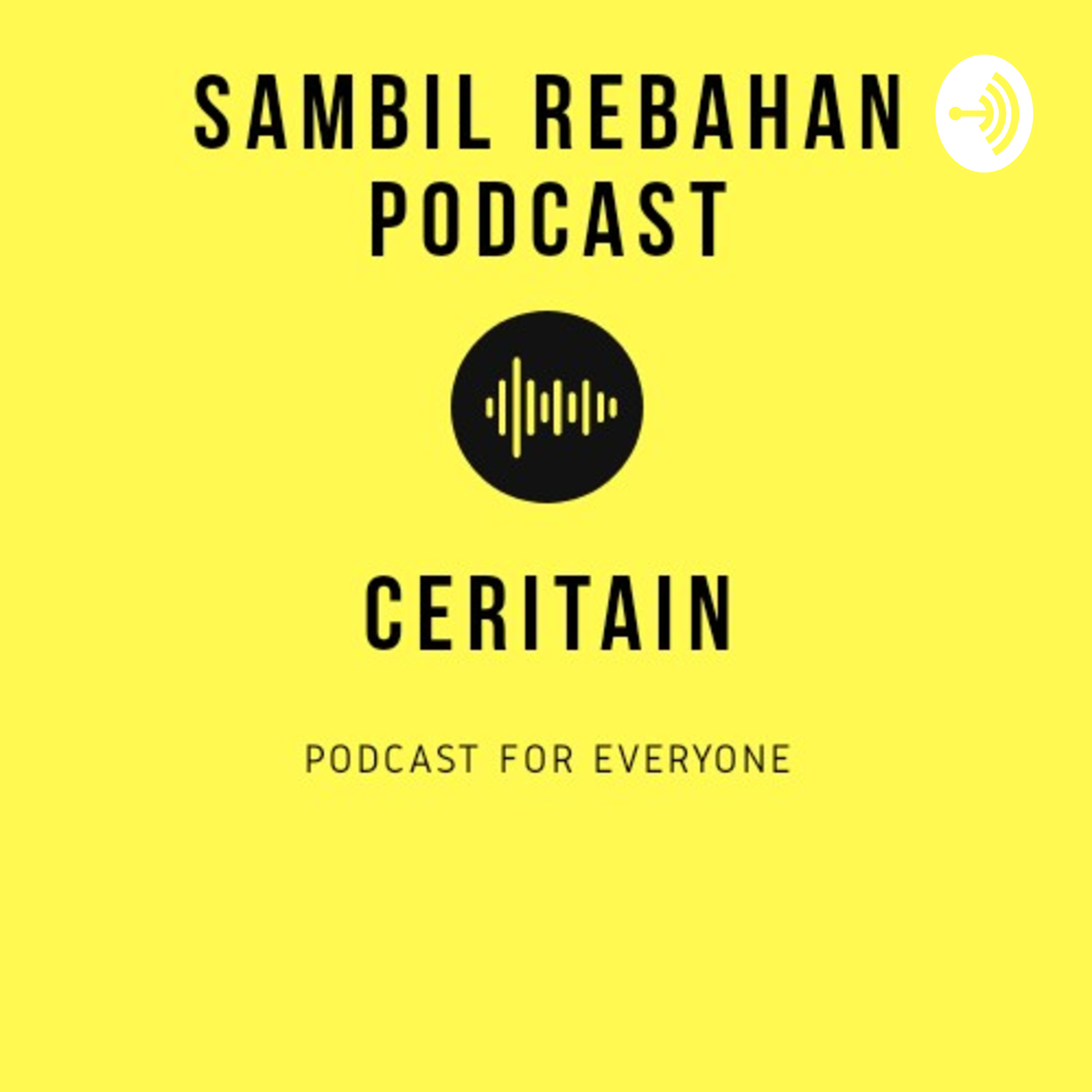 Sambil Rebahan PODCAST