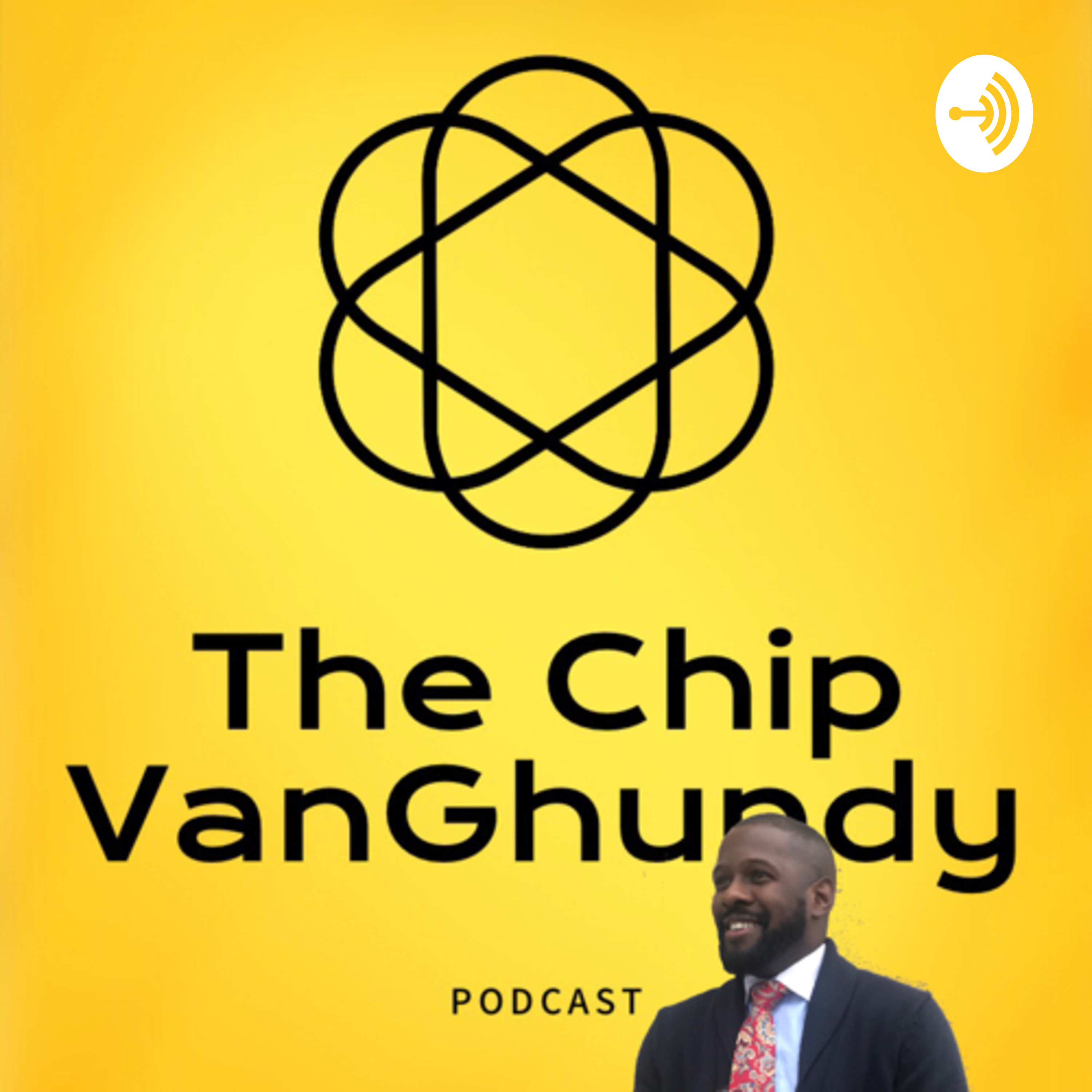 The Chip Vanghundy Podcast