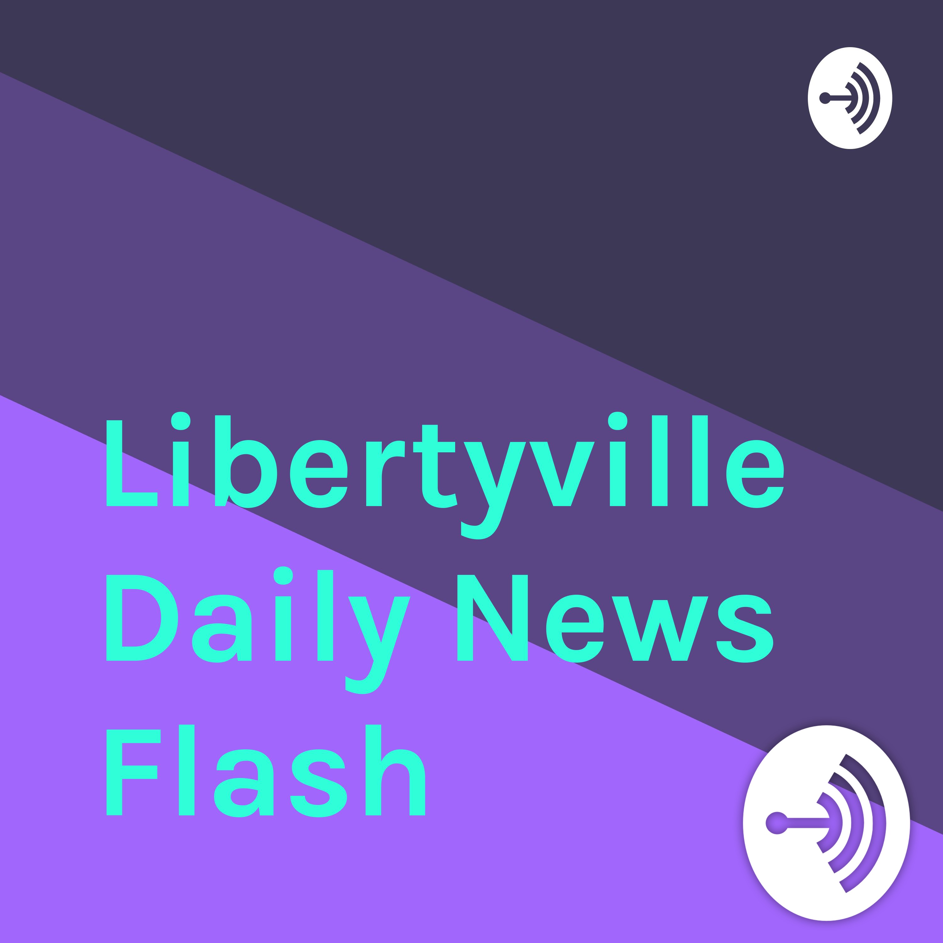 Libertyville Daily News Flash 2/27/18