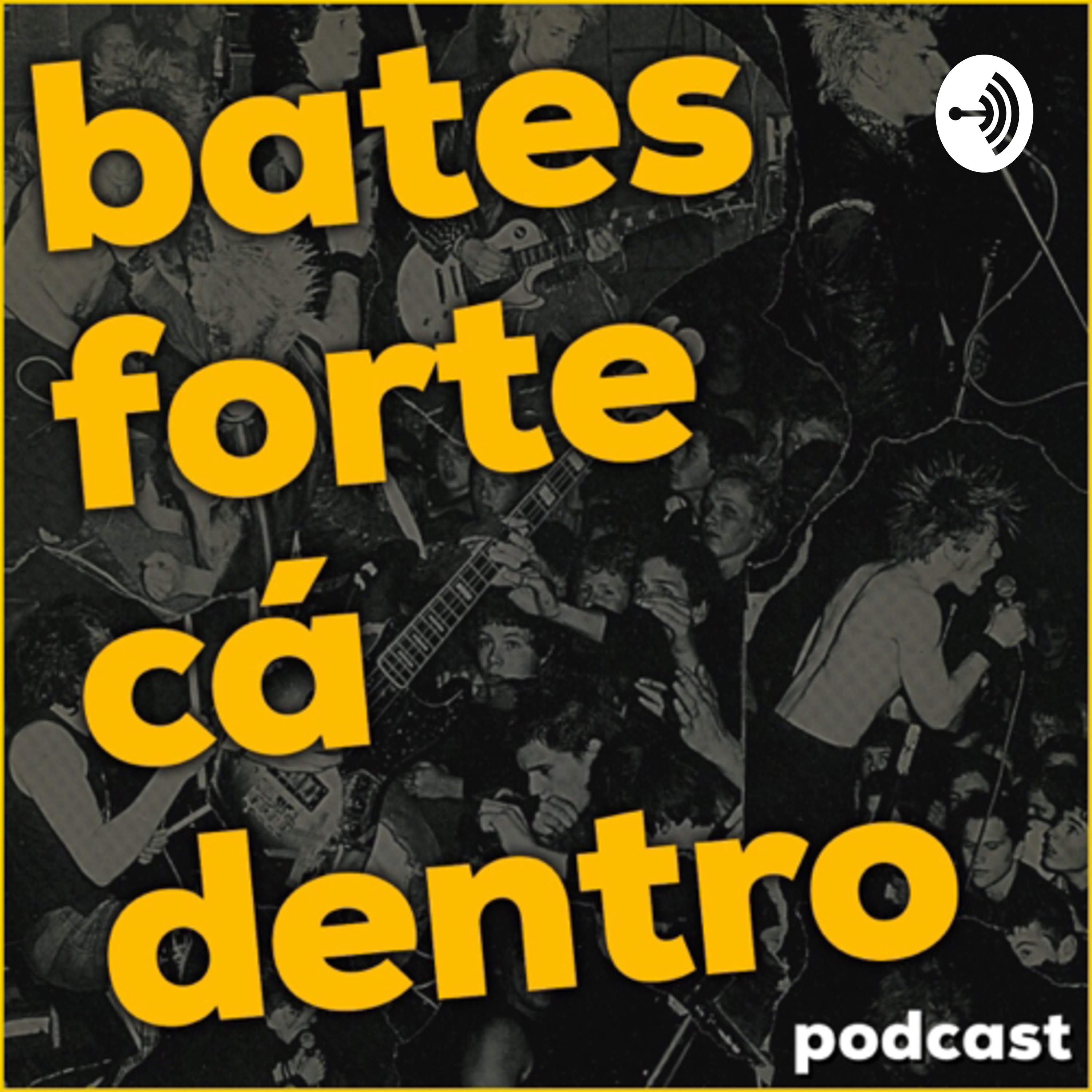 Bates Forte Cá Dentro