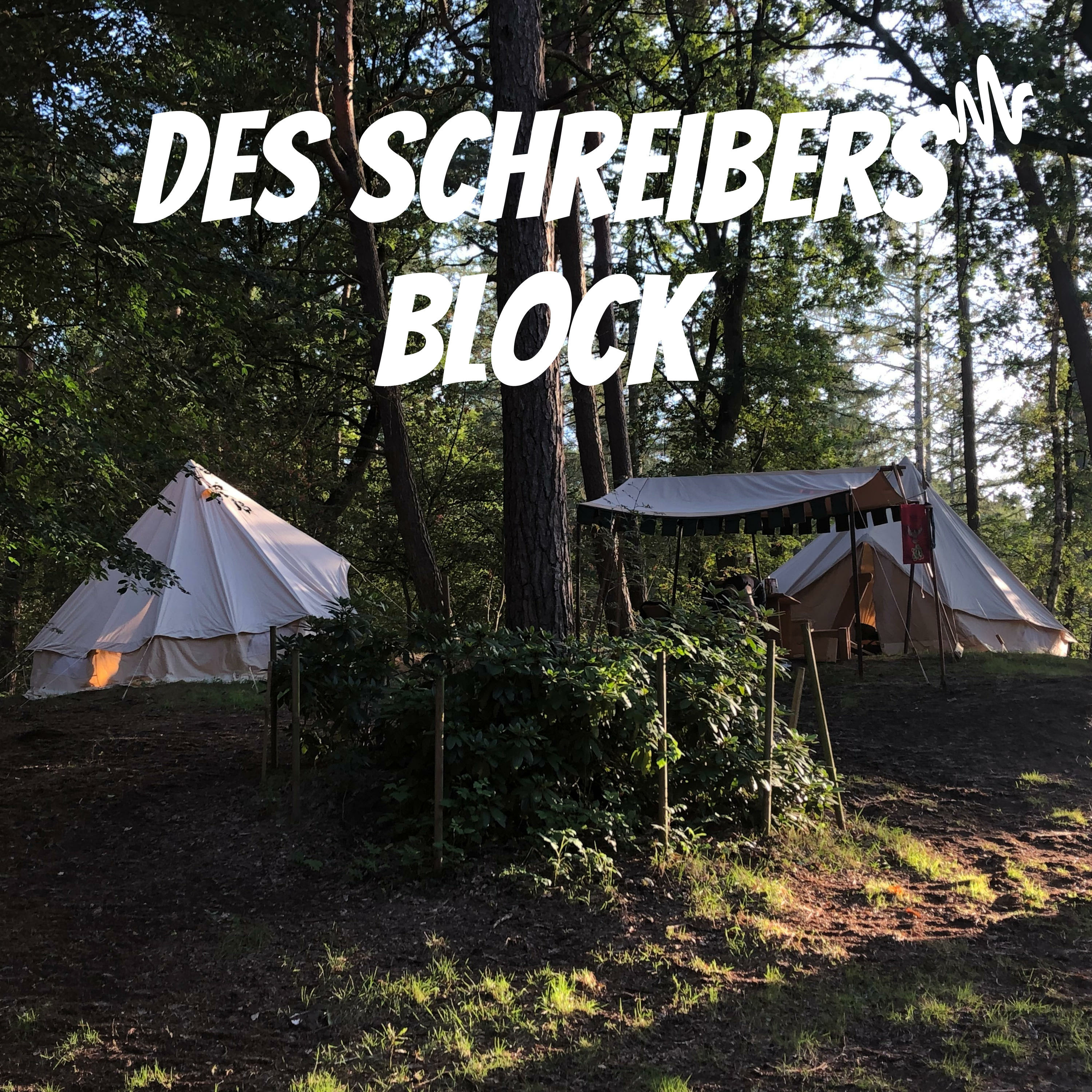 Des Schreibers Block Podcast Des Schreibers Block