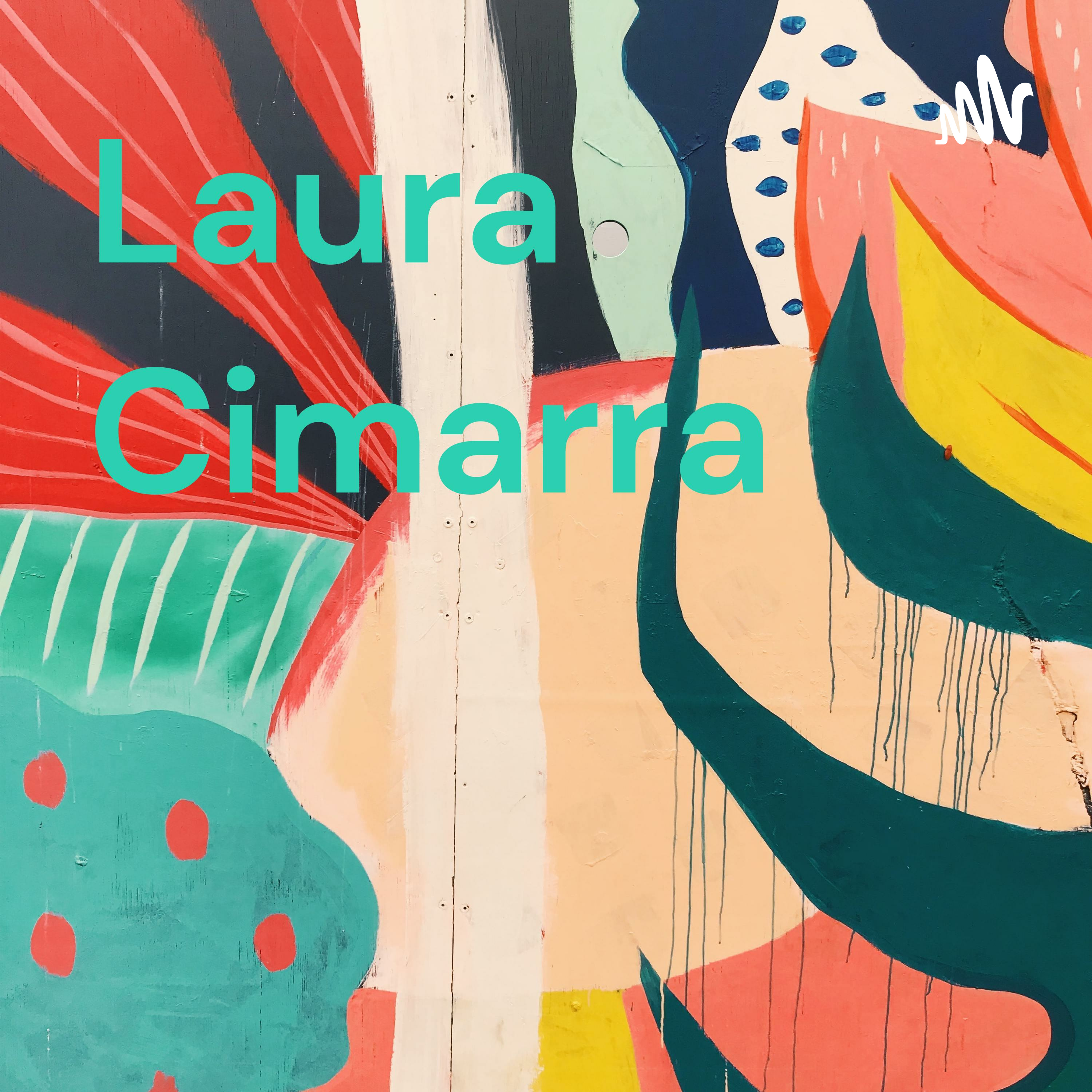 Laura Cimarra podcast artwork