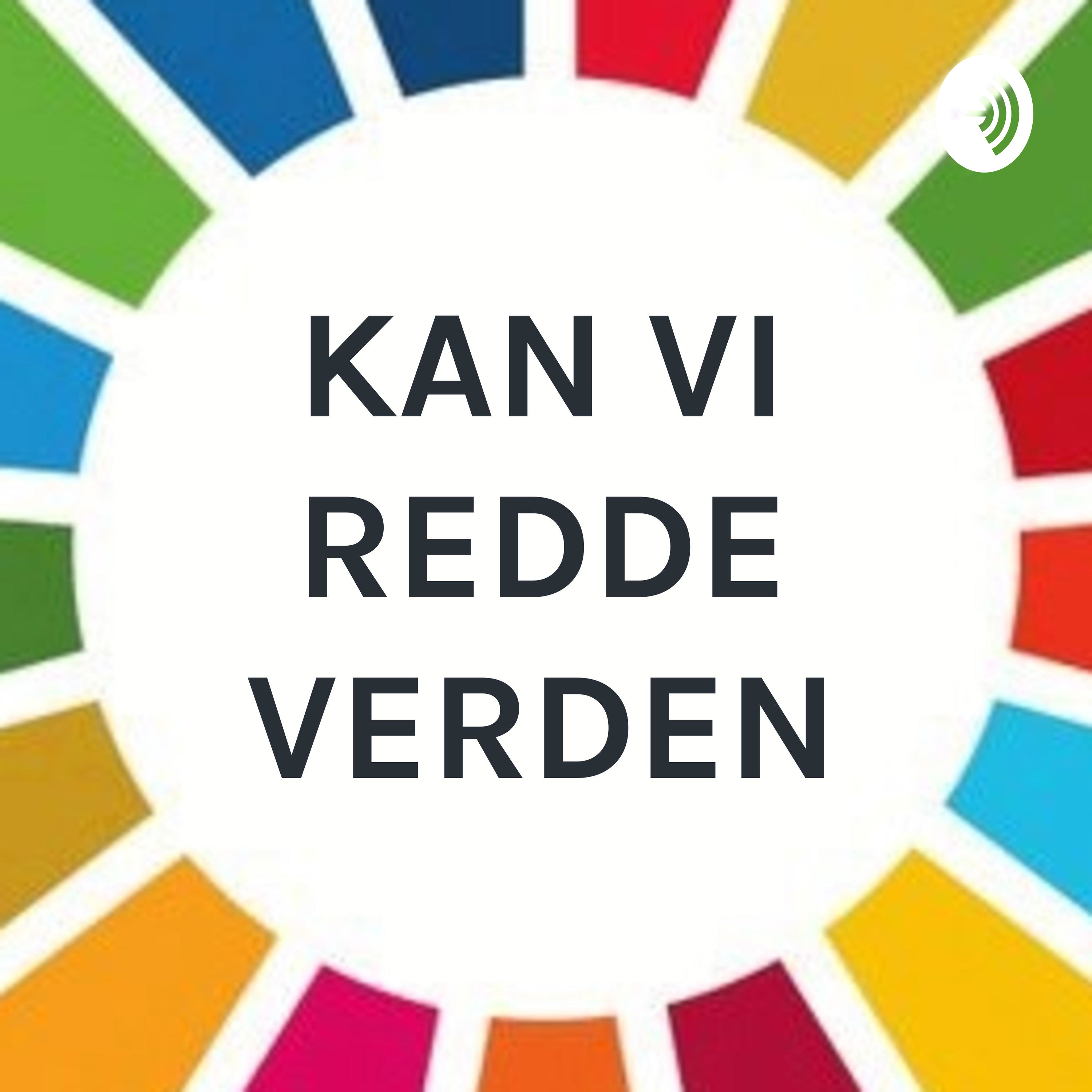 KAN VI REDDE VERDEN af Andrea toft