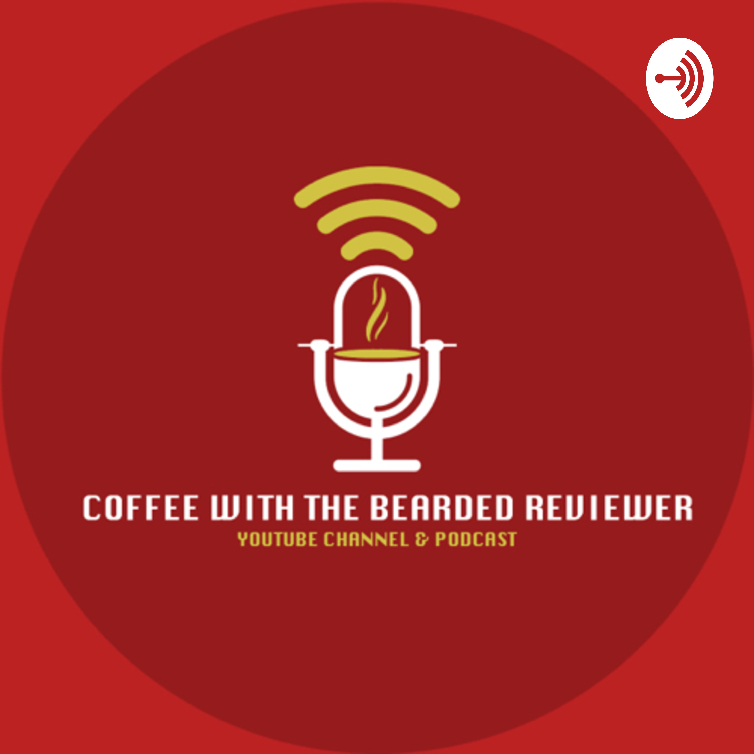 Coffee With The Bearded Reviewer Podcast