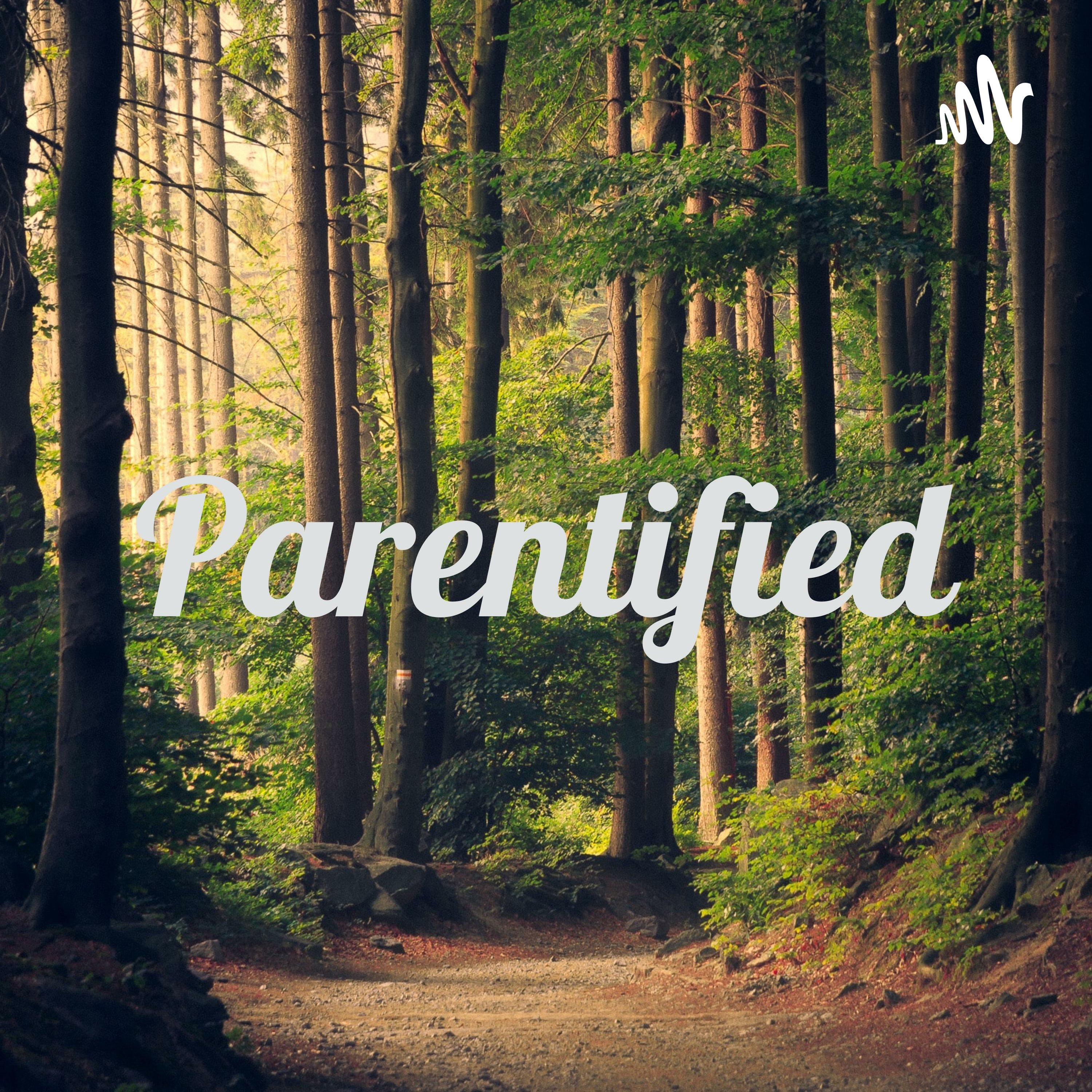 Parentified