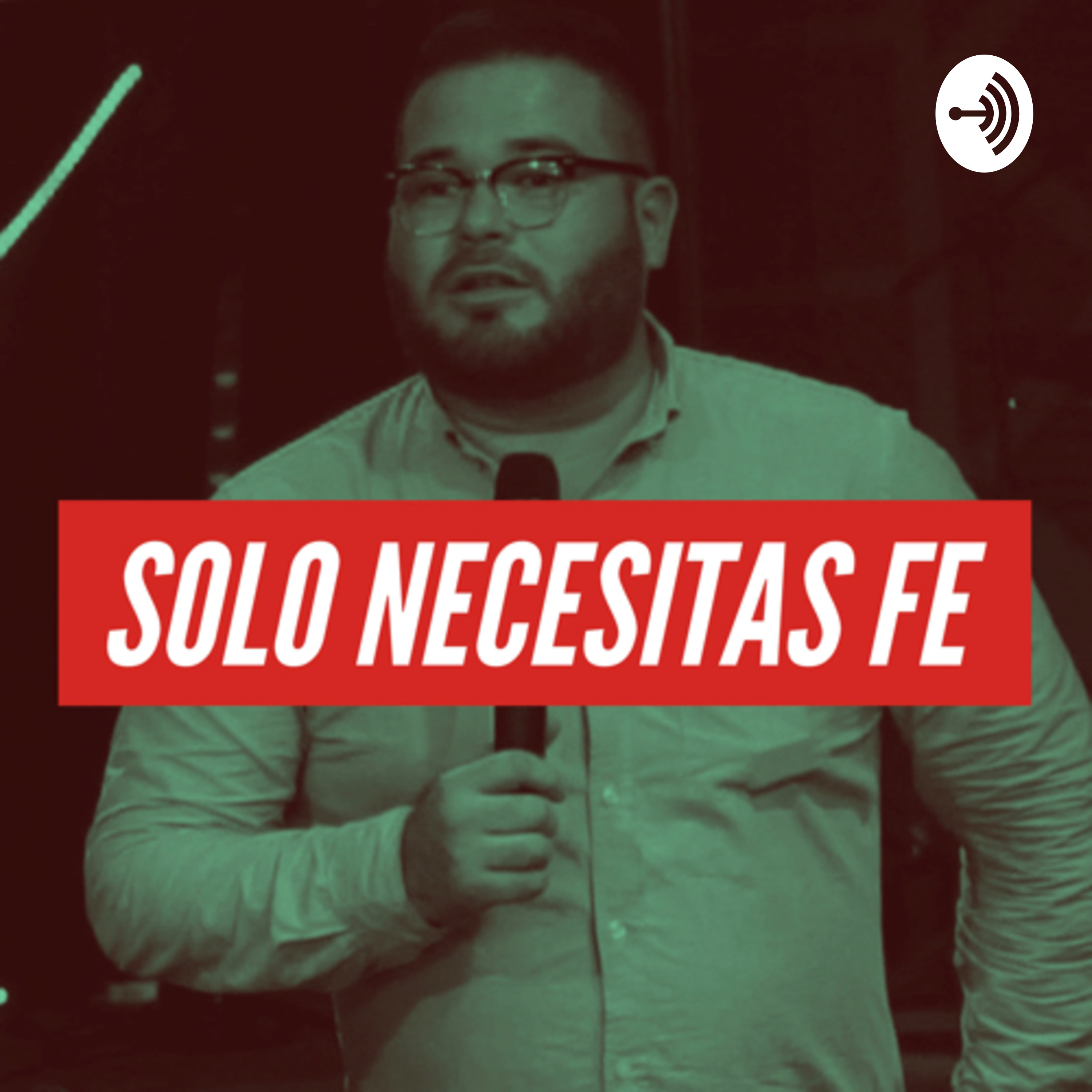 Solo necesitas fe 