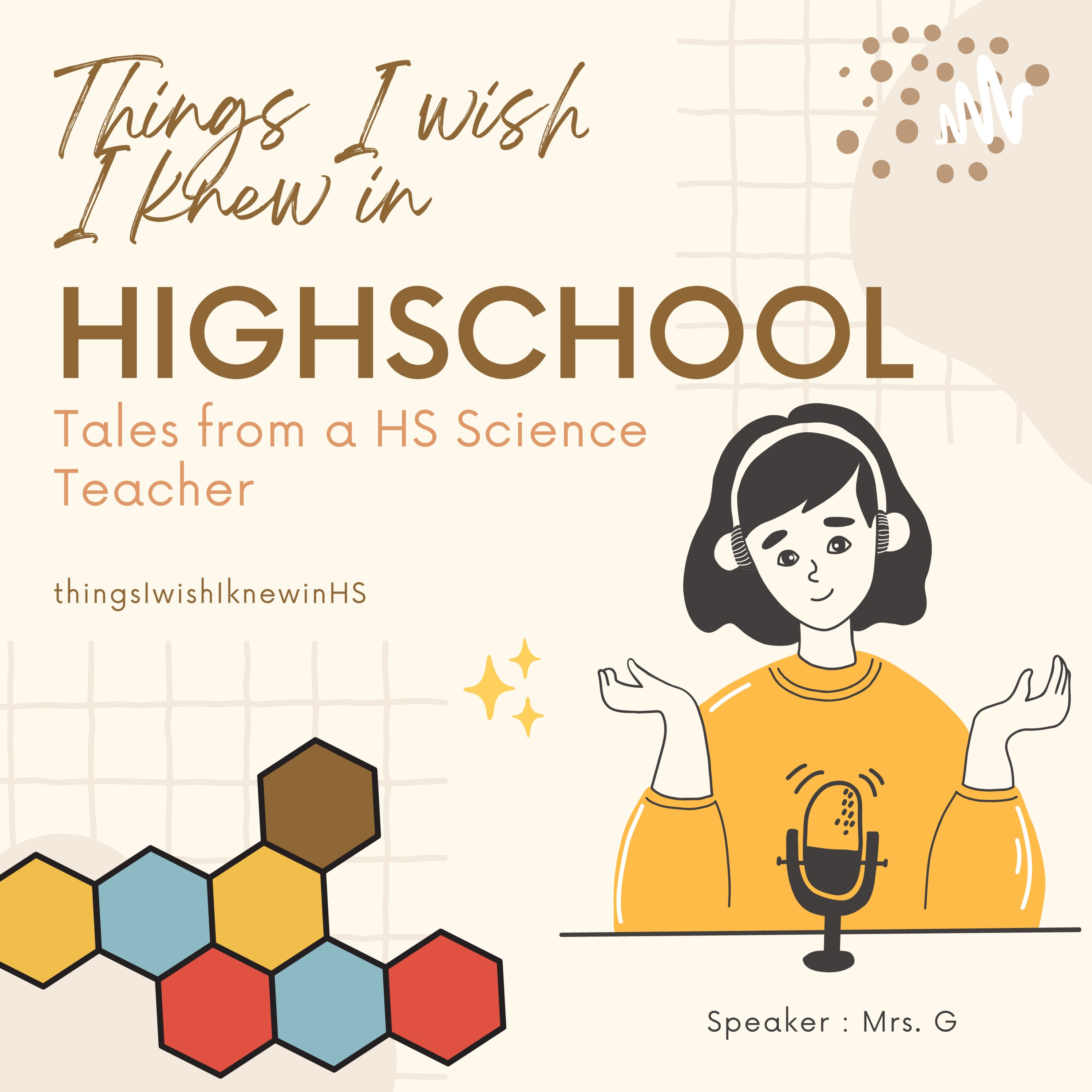 Things I wish I Knew in Highschool: Tales from a HS Science Teacher 