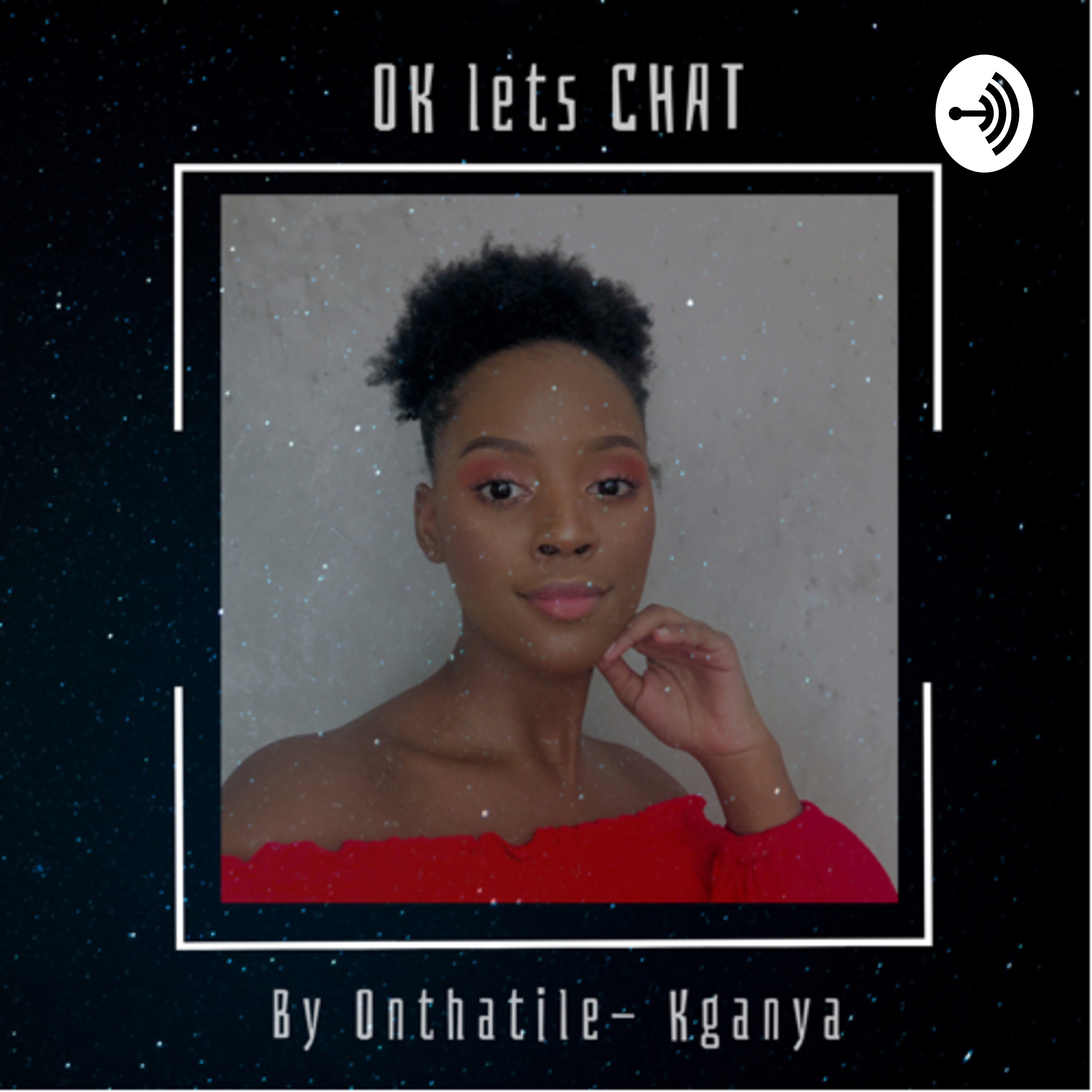 OK LETS CHAT..