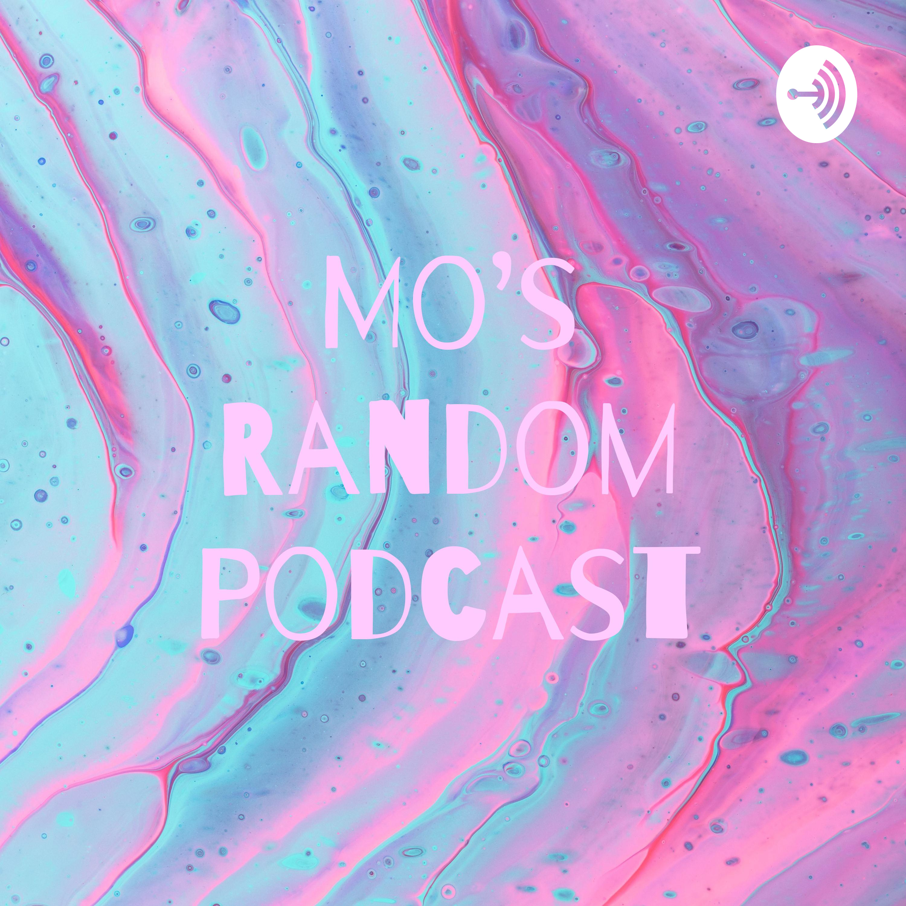 Mo's Random Podcast