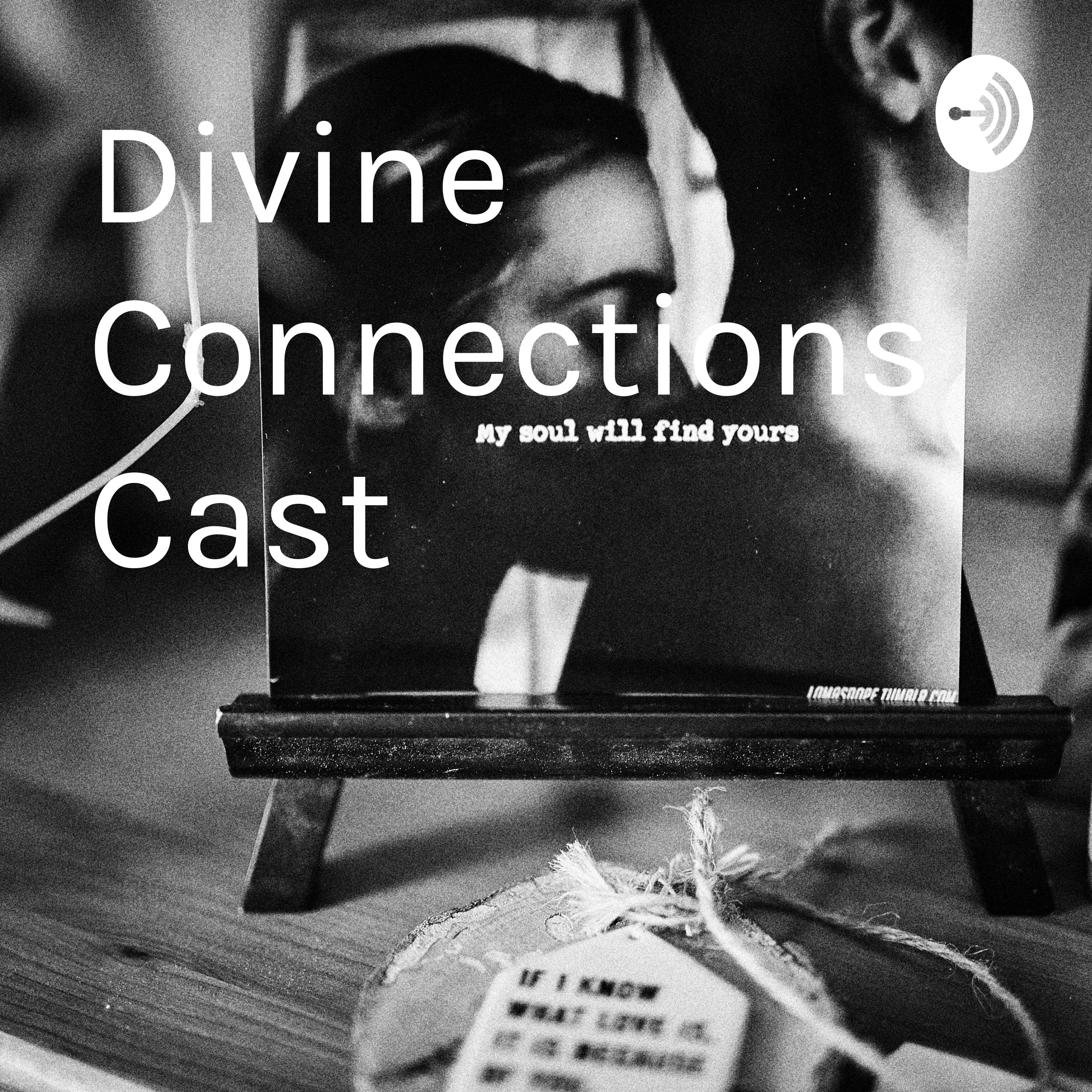 Divine Connections Cast cover art