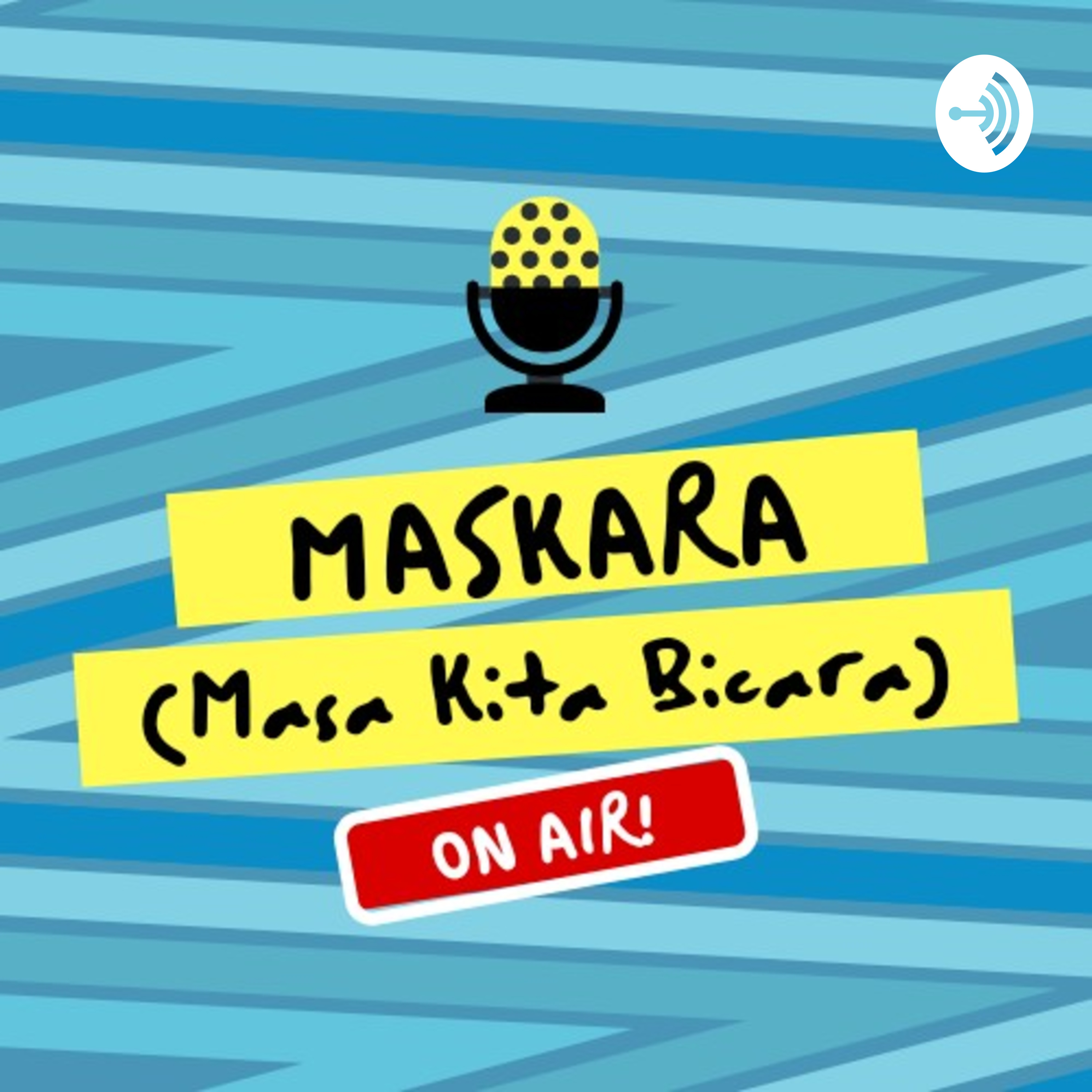 MASKARA (Masa Kita Bicara)