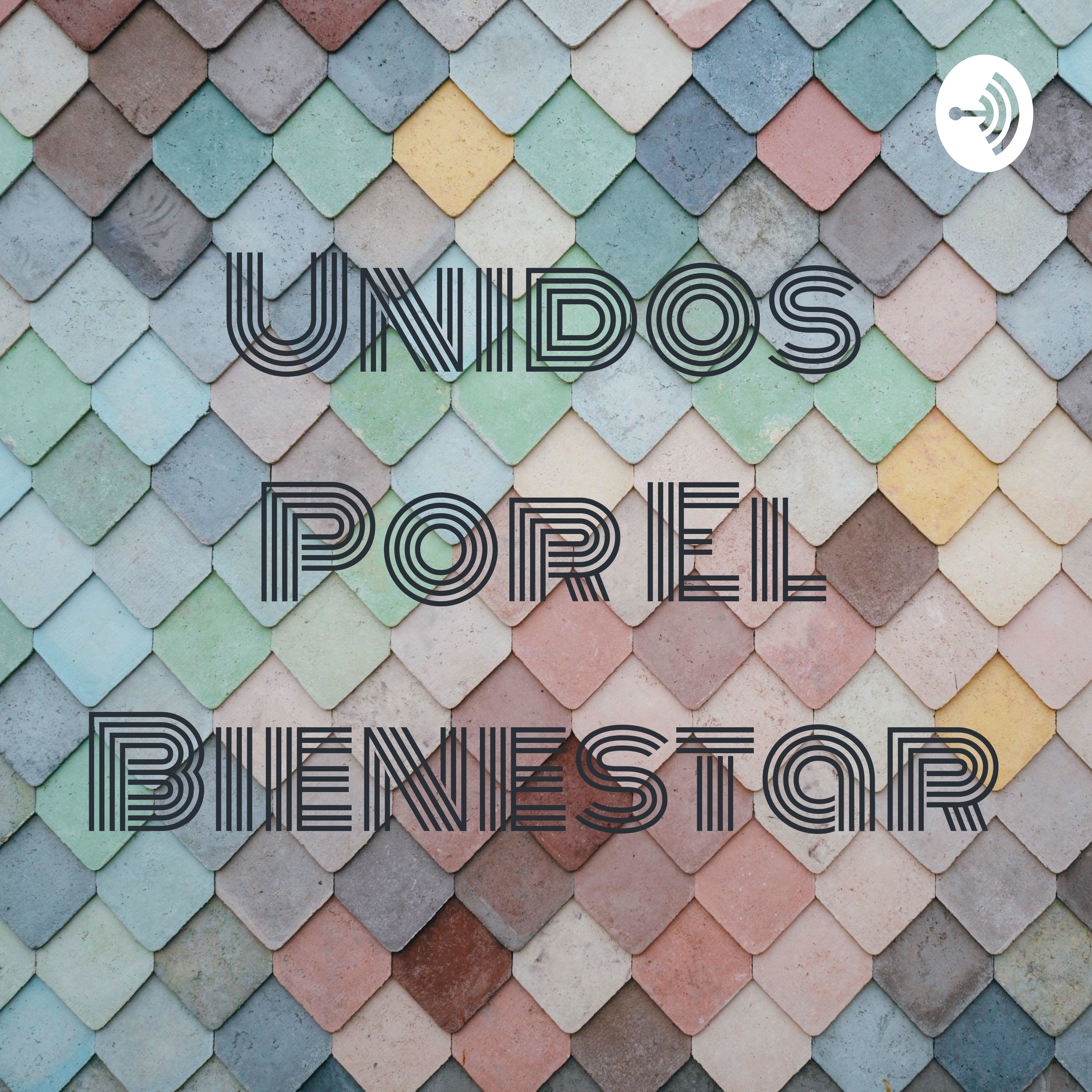 Unidos Por El Bienestar