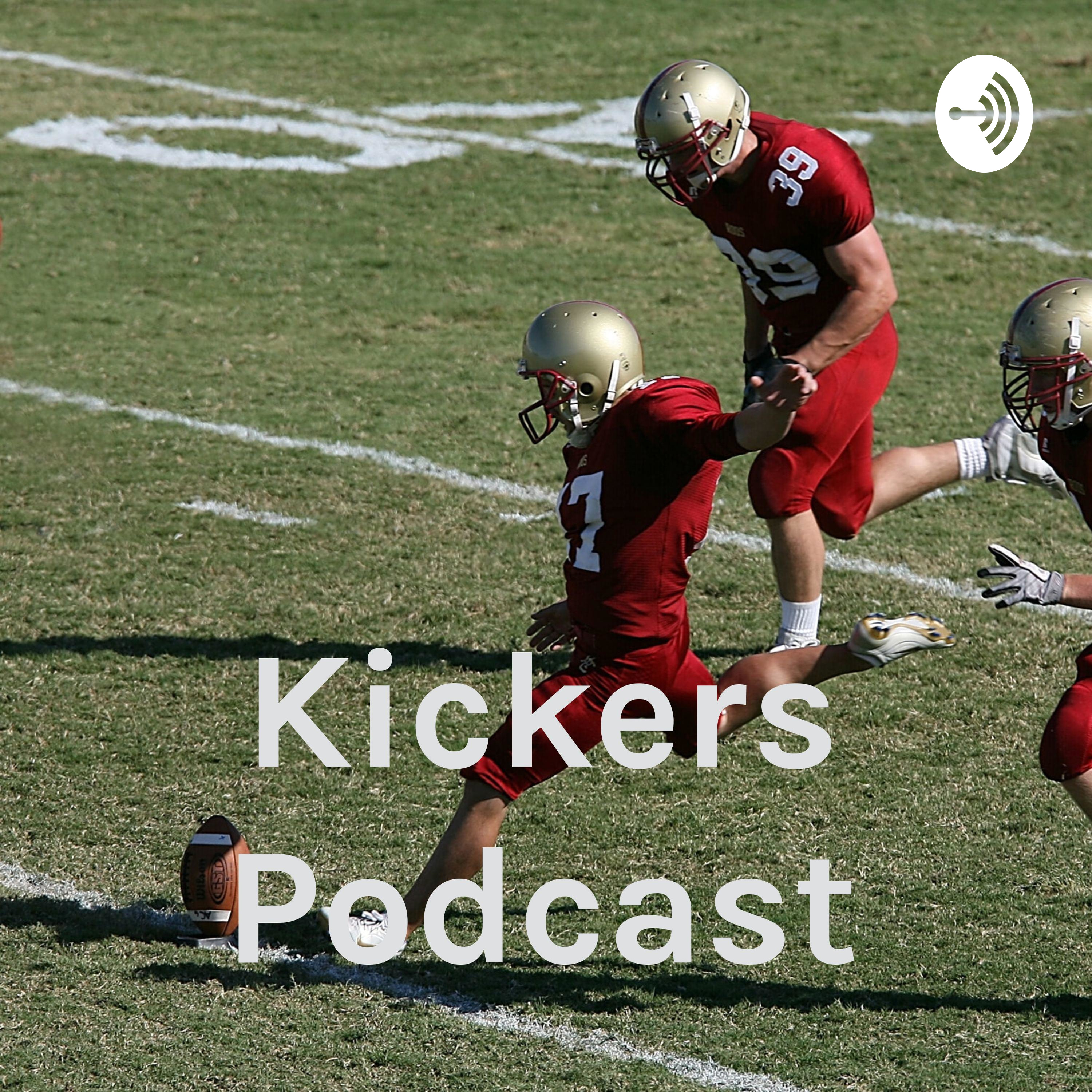 Kickers Podcast