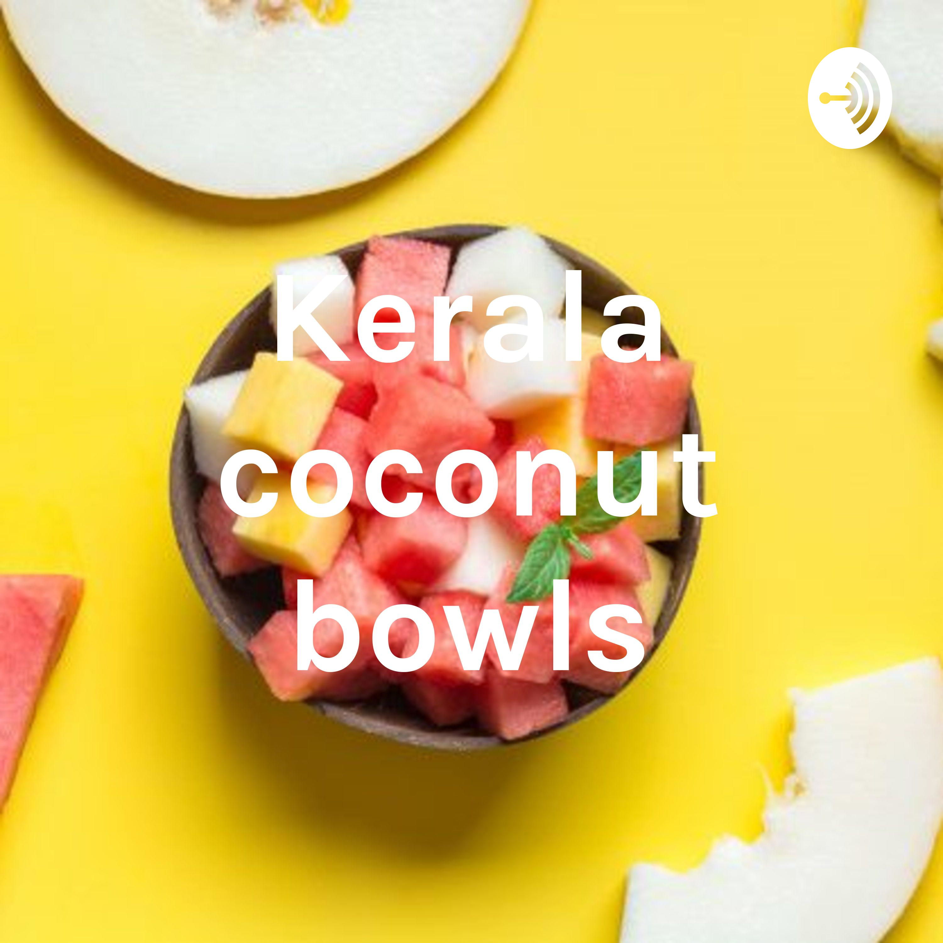 Kerala coconut bowls