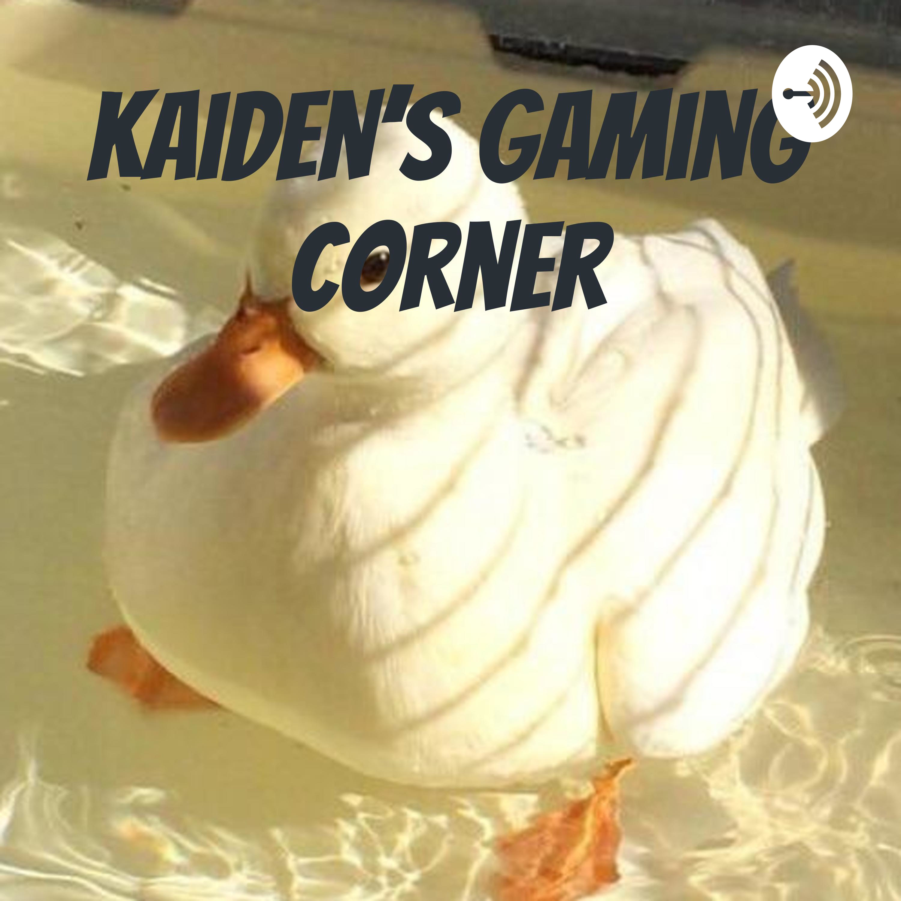 Kaiden's Gaming Corner