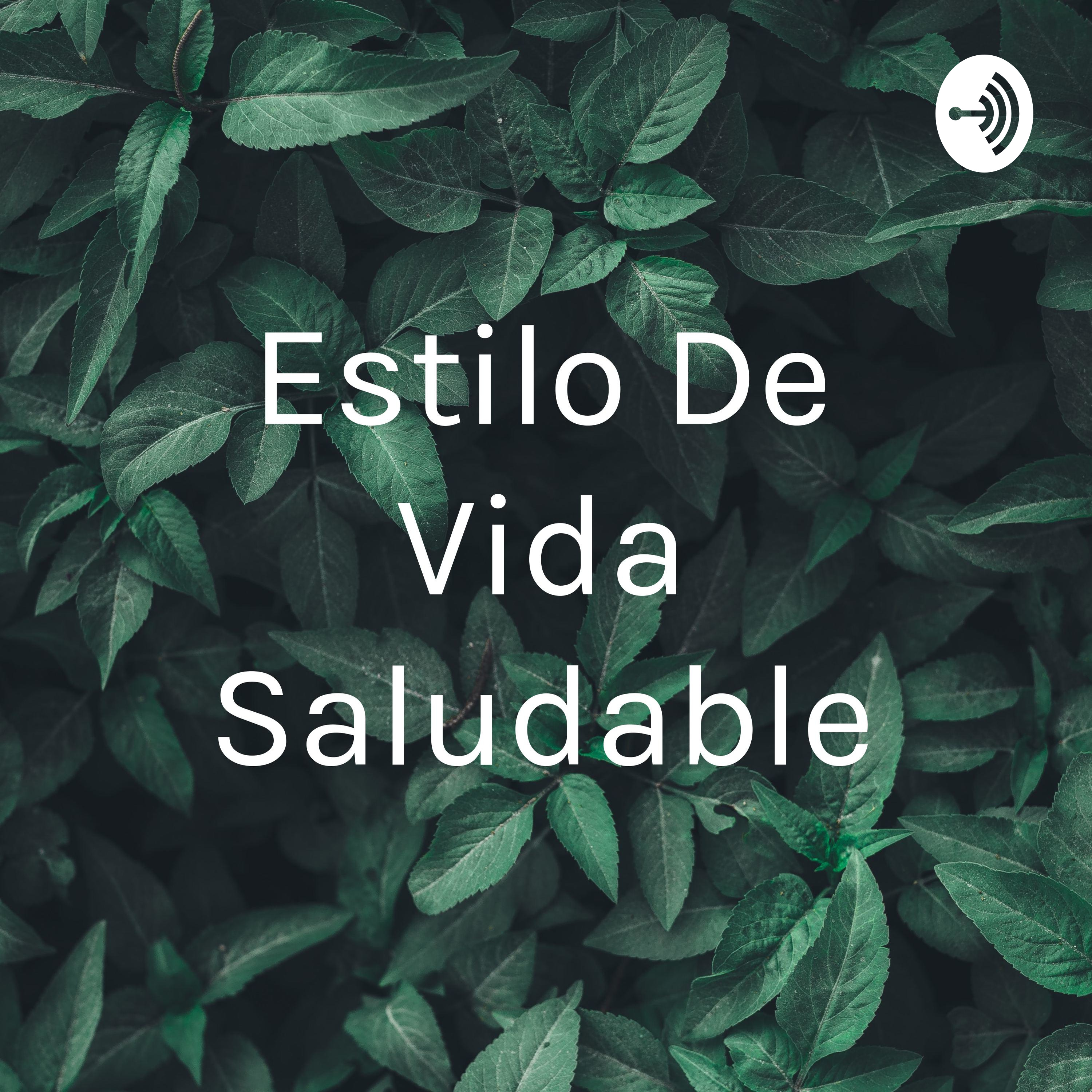 Estilo de vida saludable