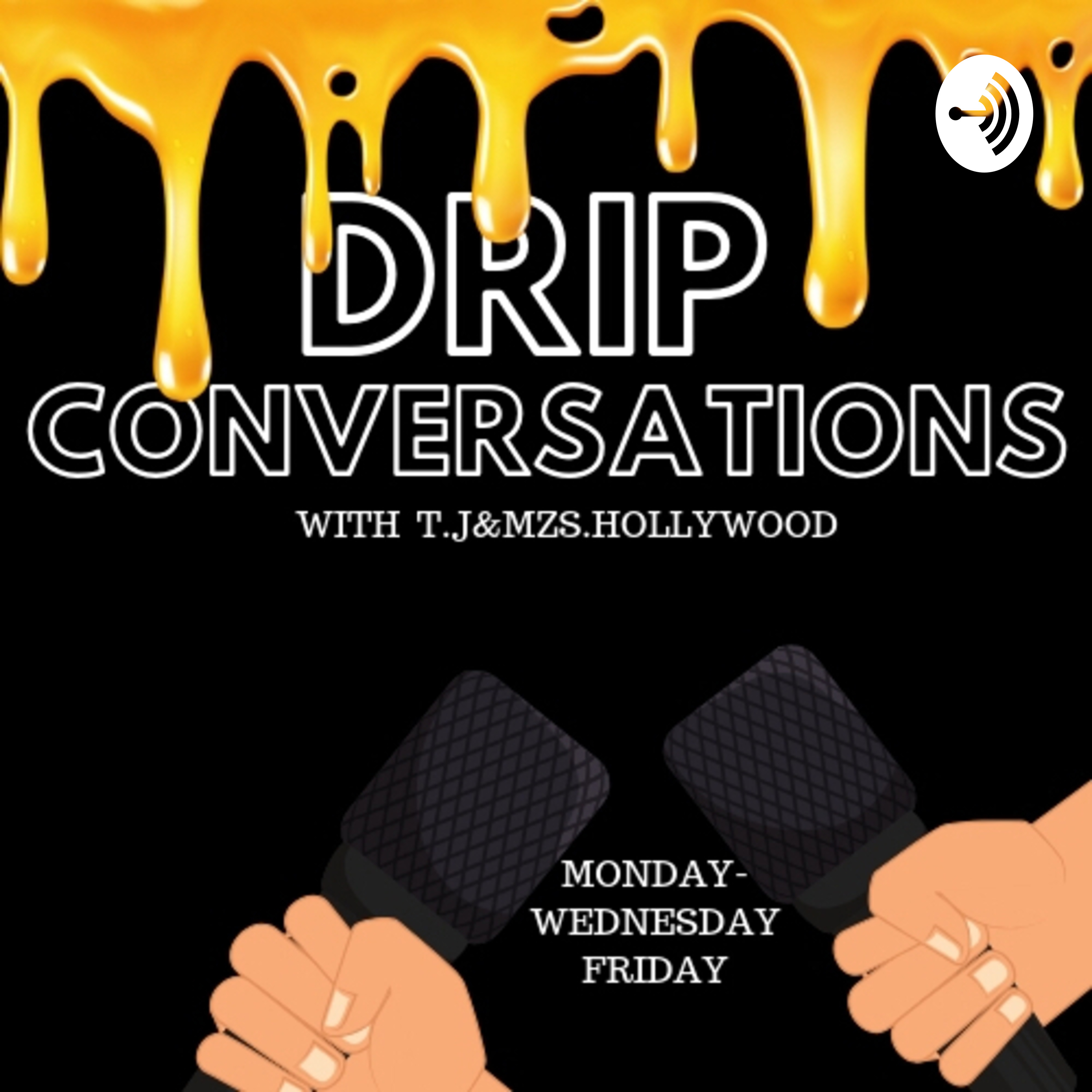 Drip conversation 