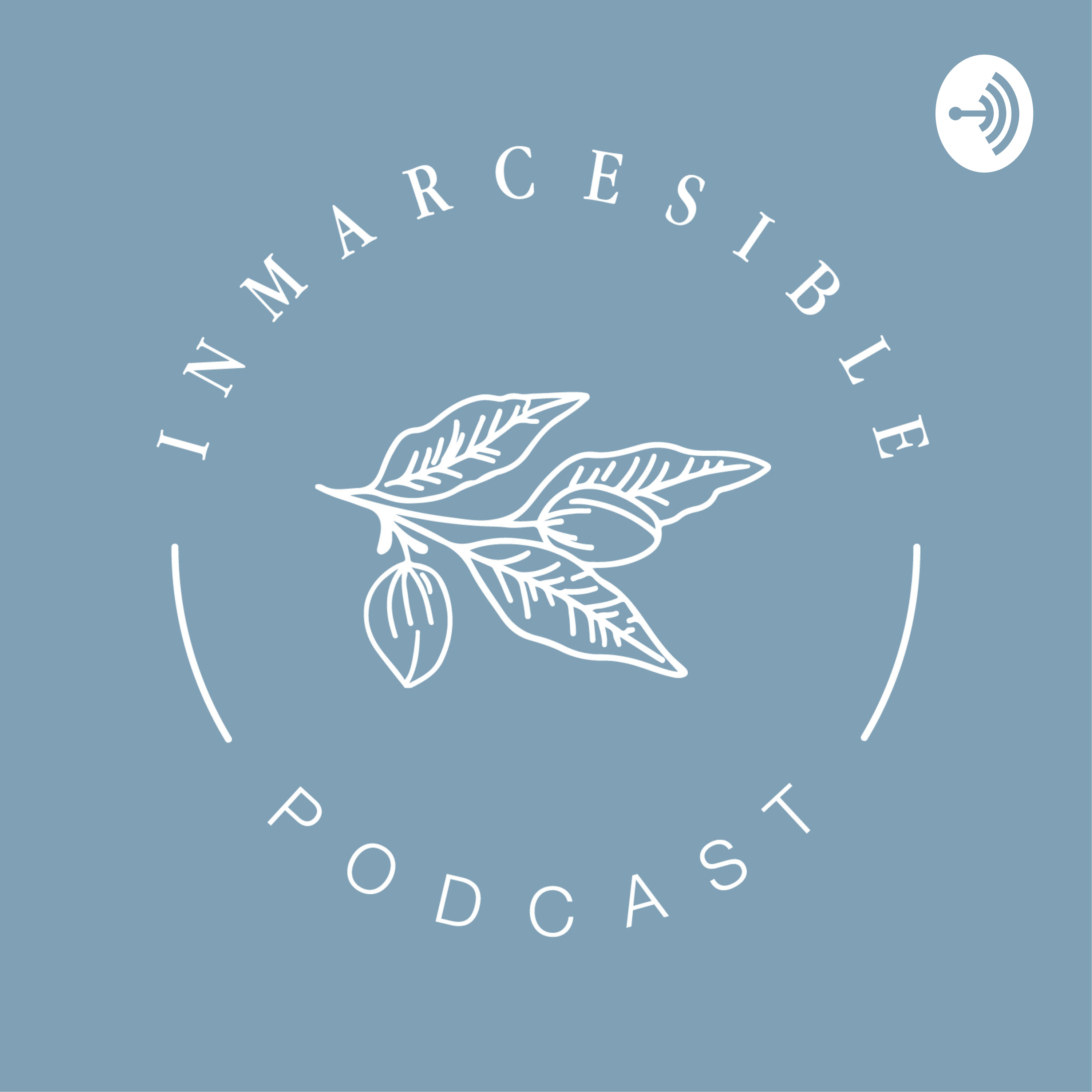 Inmarcesible podcast artwork