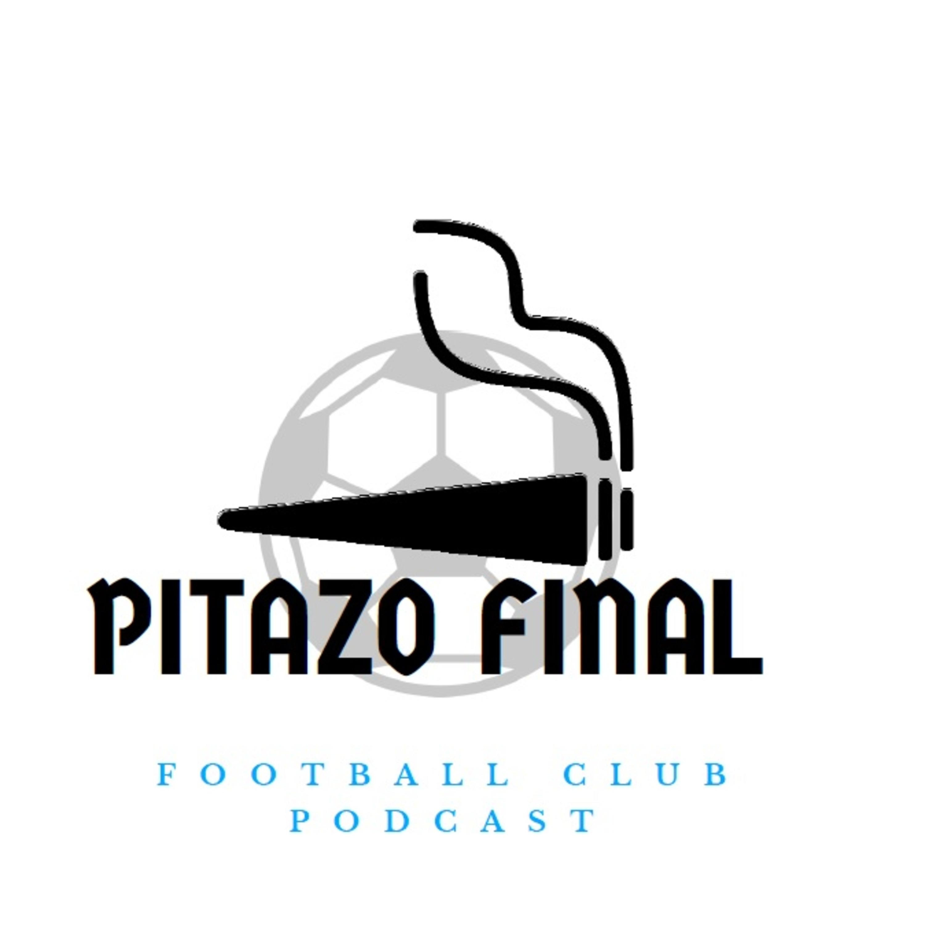 PITAZO FINAL PODCAST