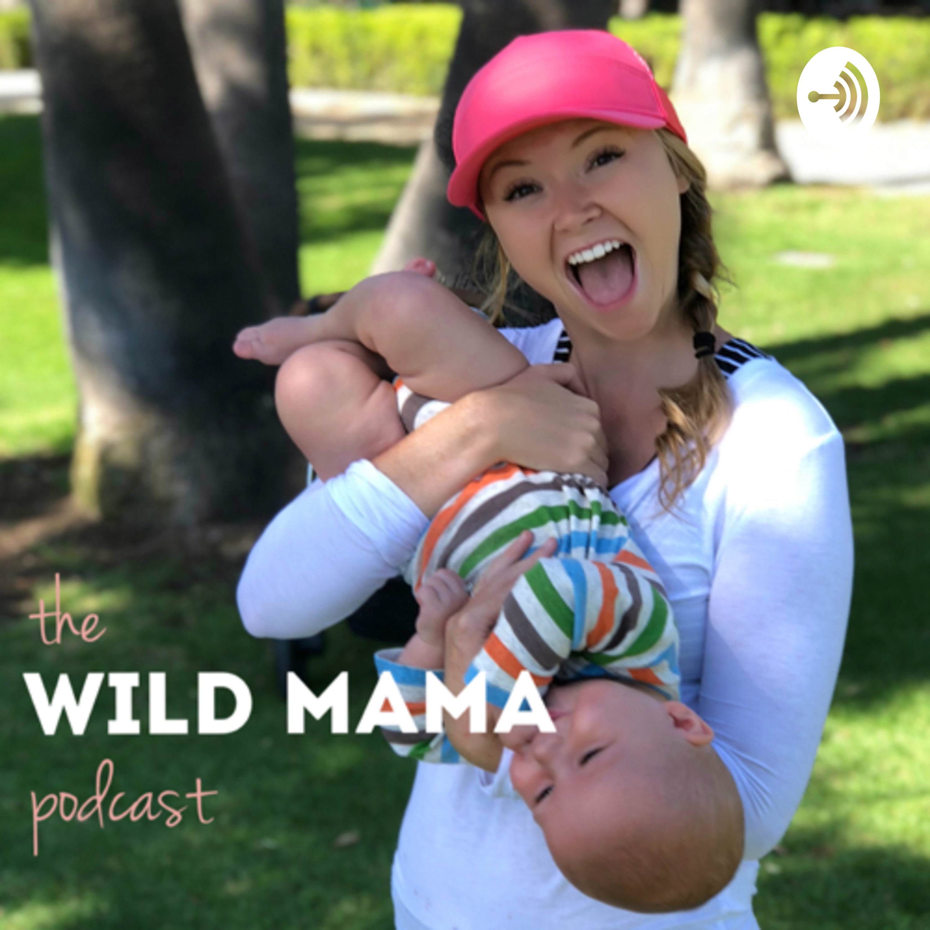 The Wild Mama Podcast