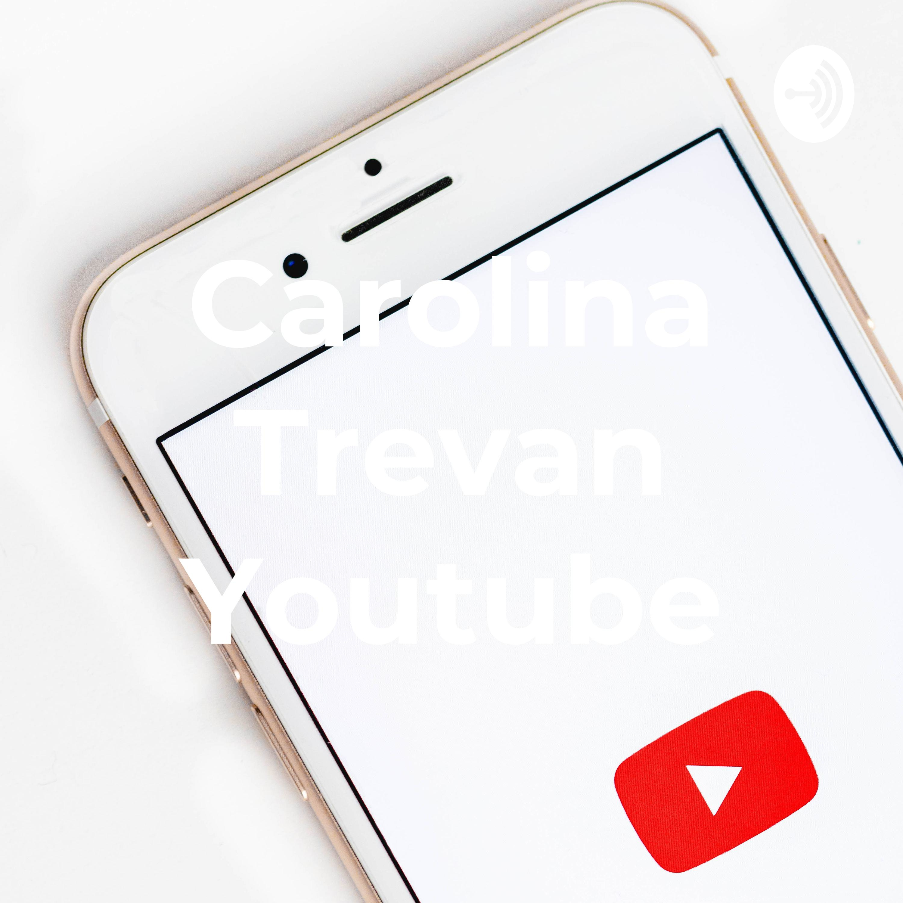 Carolina Trevan Youtube