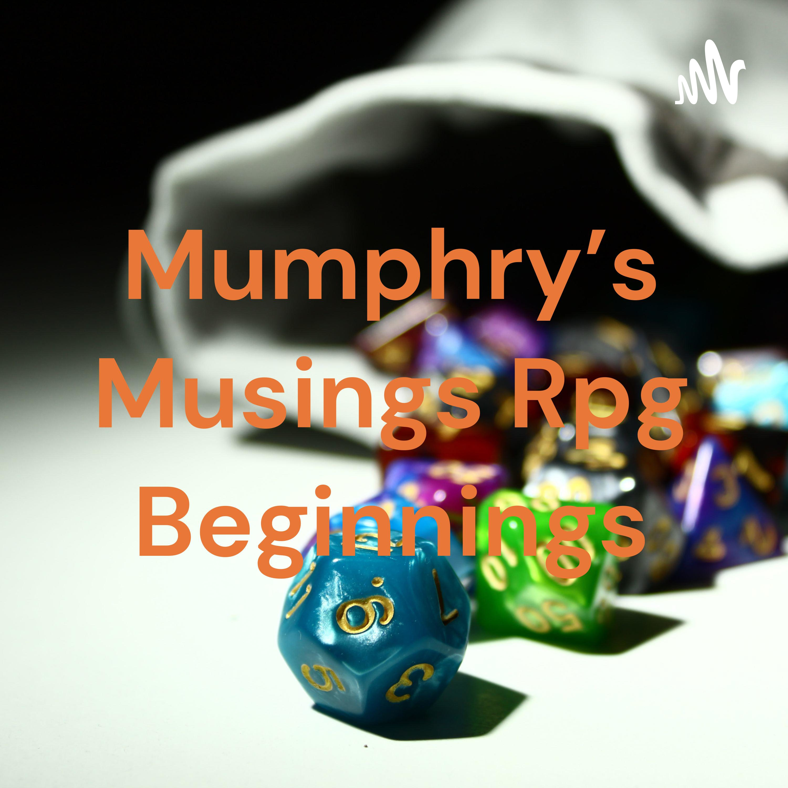 Mumphry's Musings Rpg Beginnings cover
