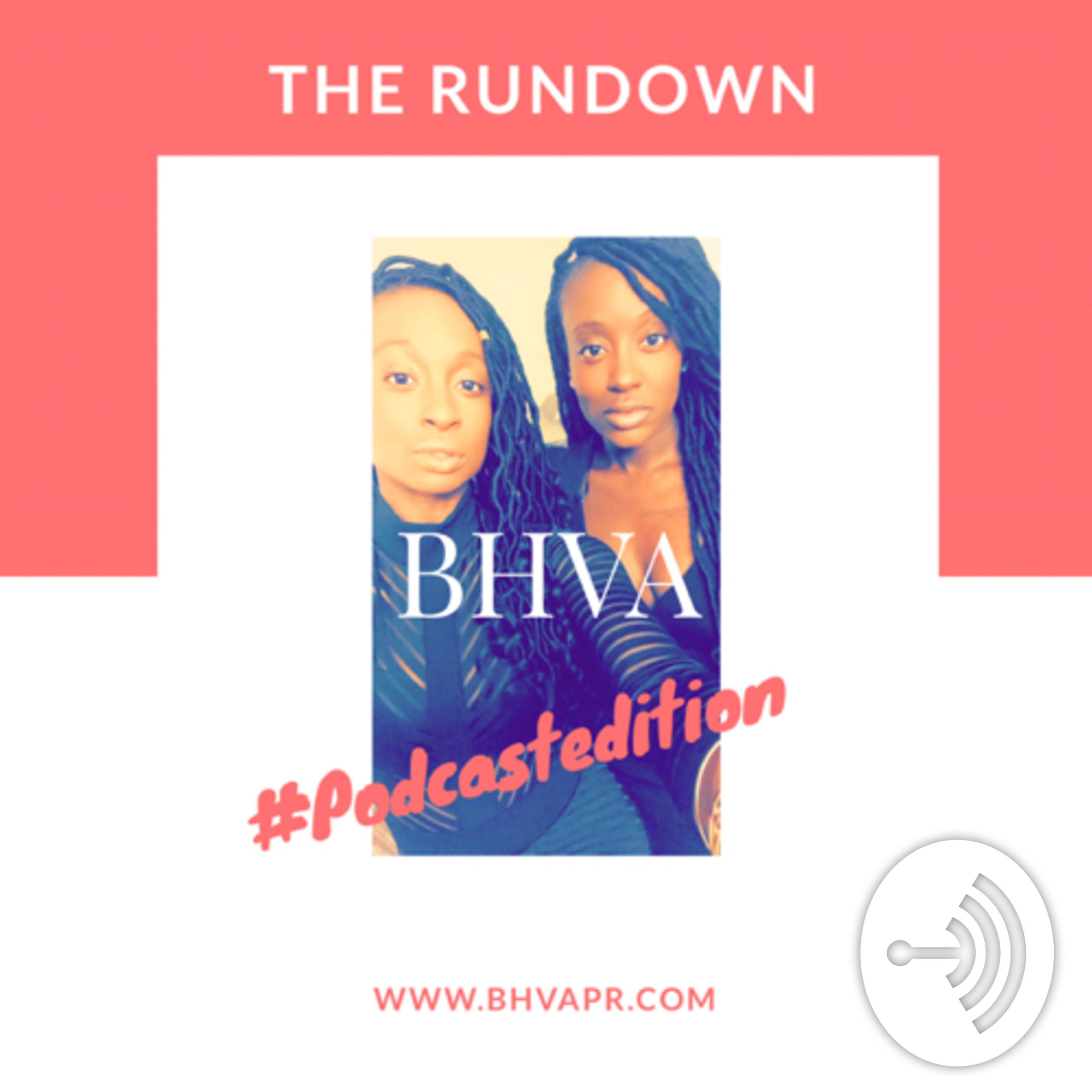 The Rundown with BHVA