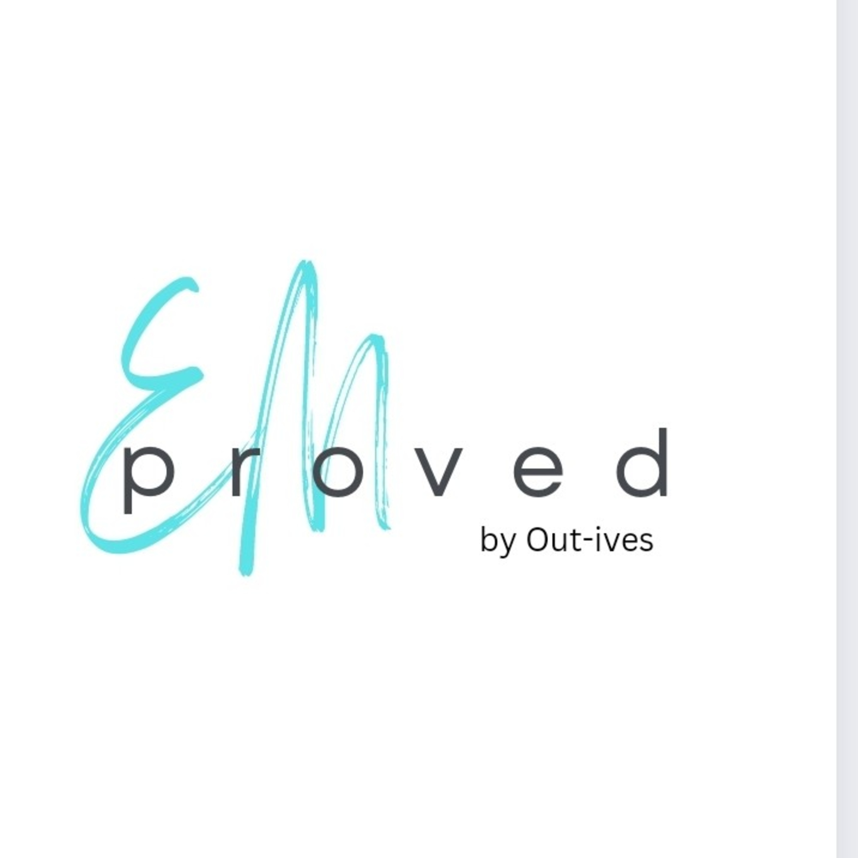 Em-proved by Out-ives