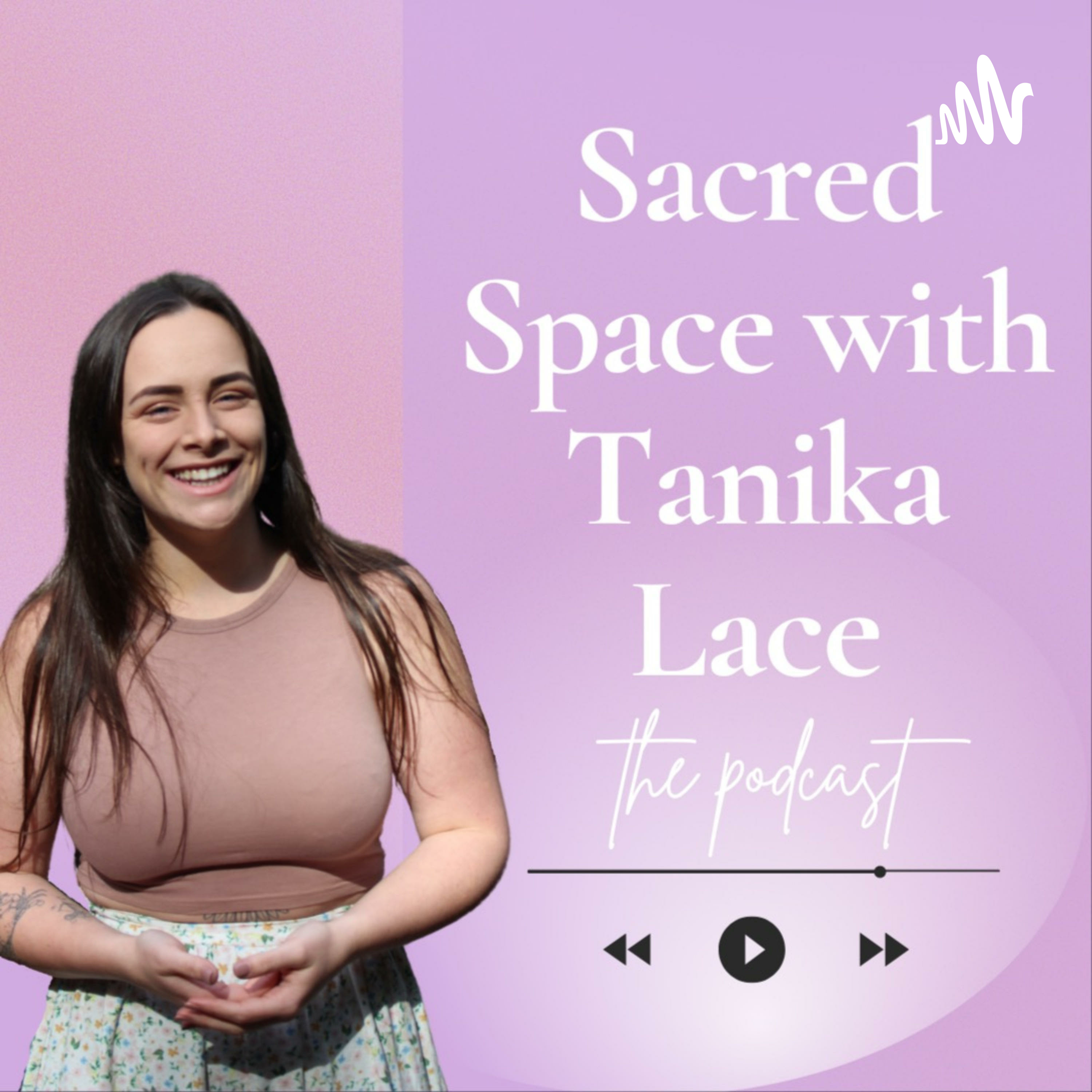 Tanika Lace Podcast
