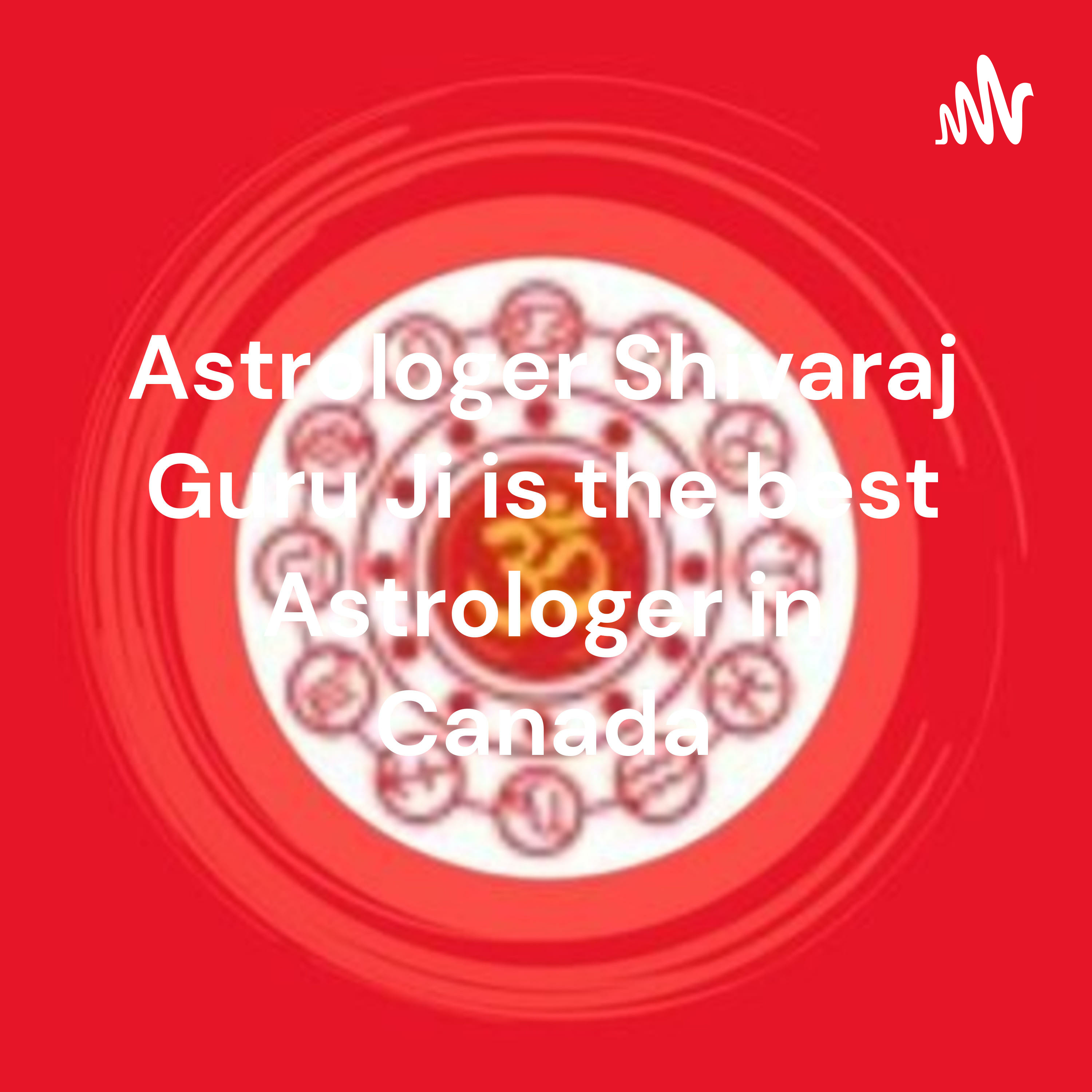 Astrologer Shivaraj Guru Ji is the best Astrologer in Canada