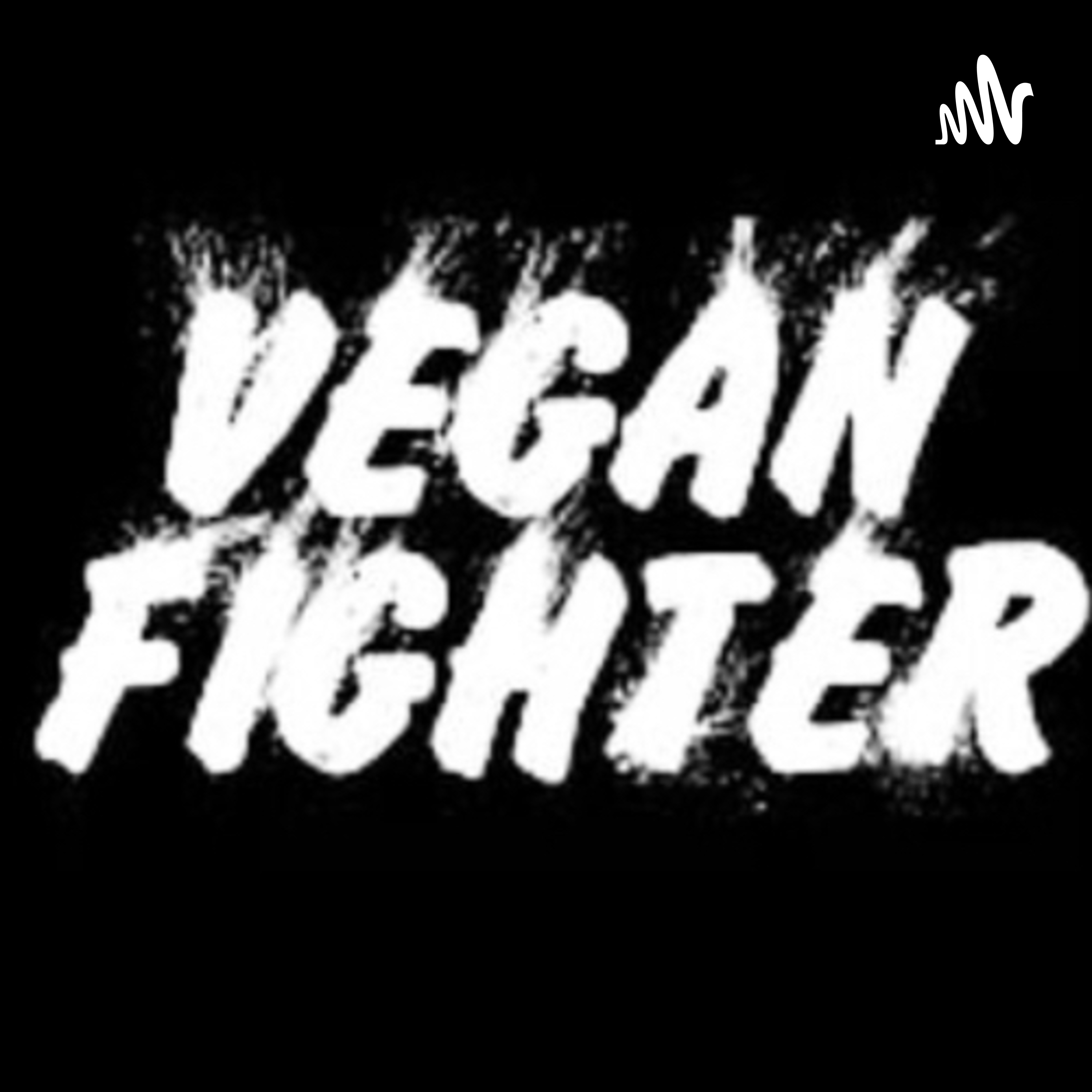 Présentation du podcast Vegan Fighter France