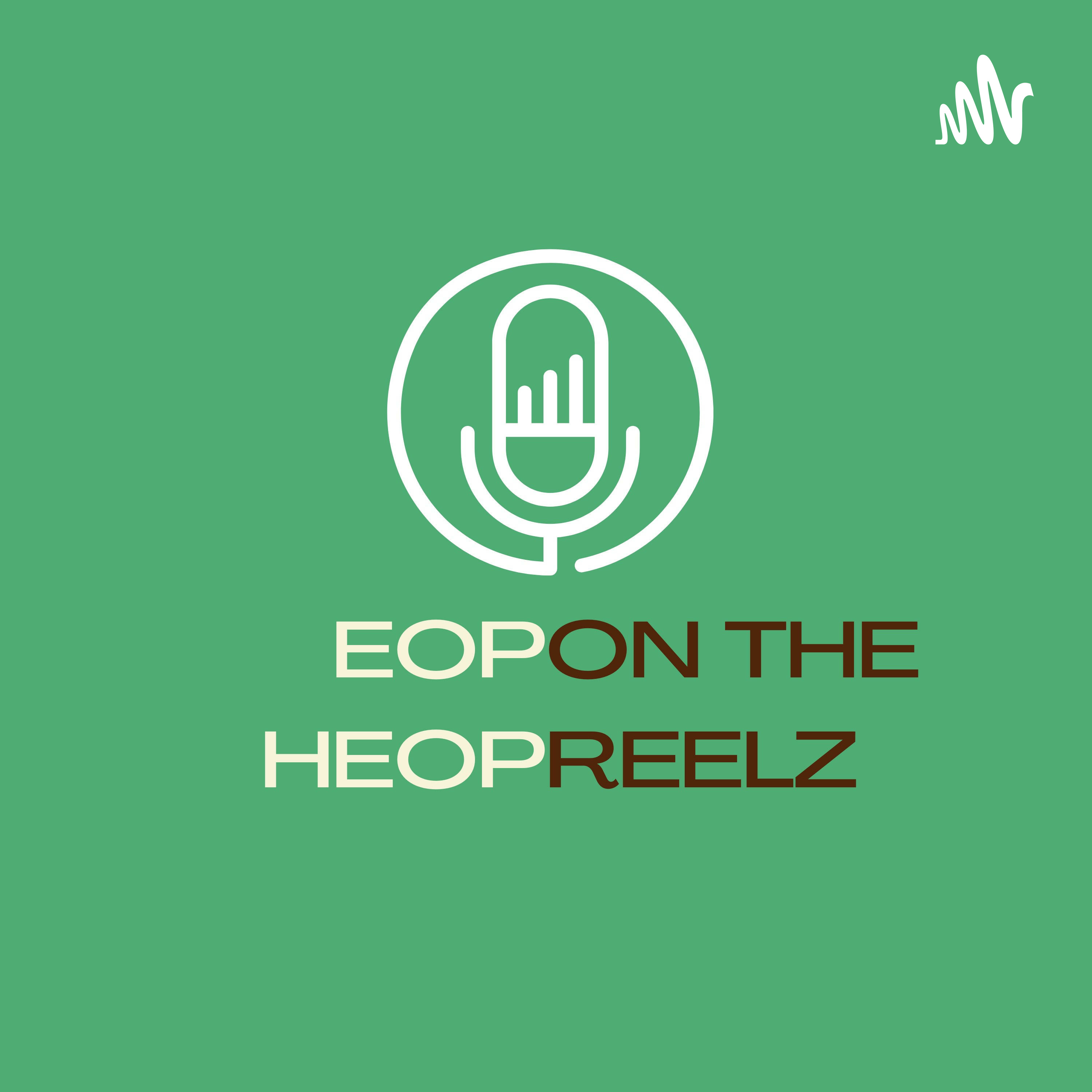 EOP/HEOP On the Reelz podcast artwork