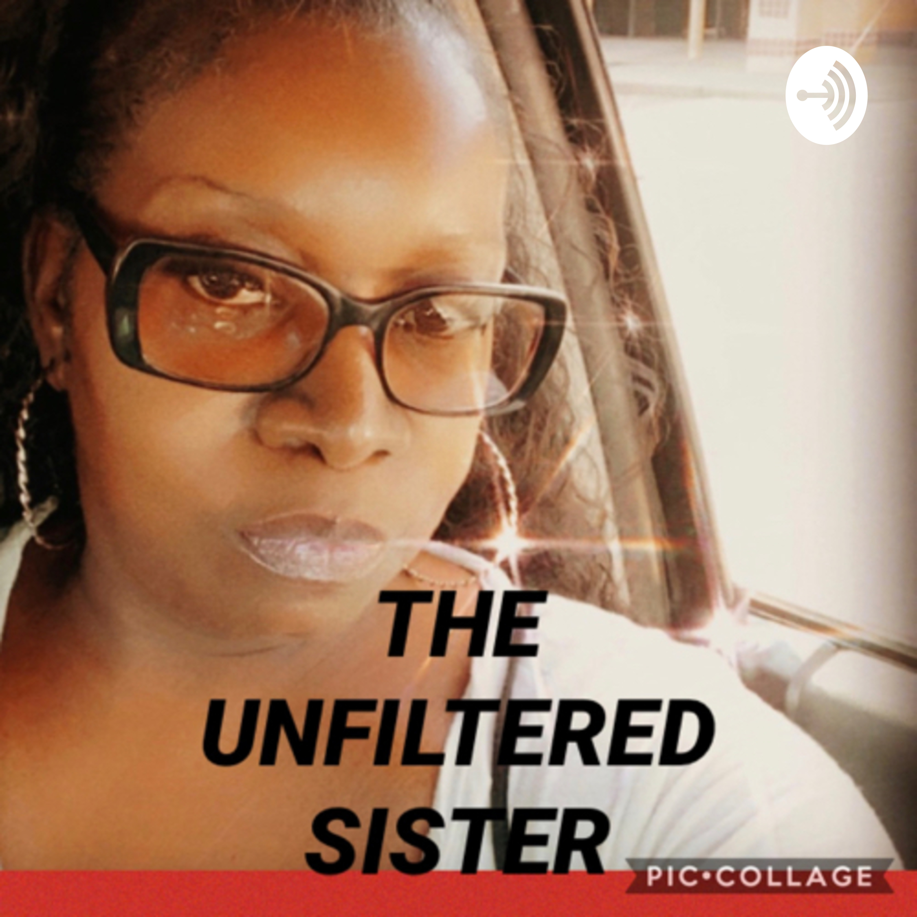 THE UNFILTERED SISTER