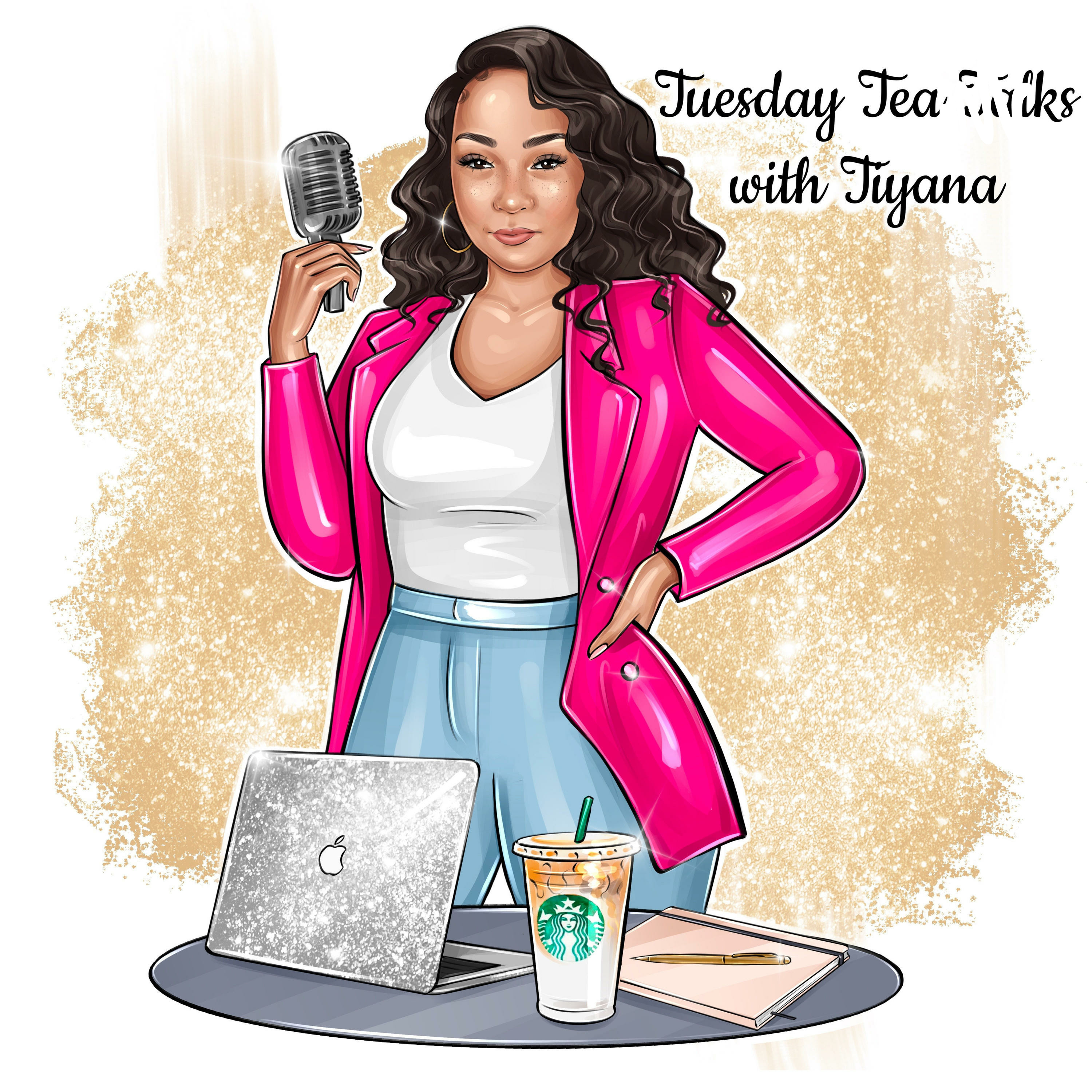Tuesday TEA TALKS w/ Tiyana