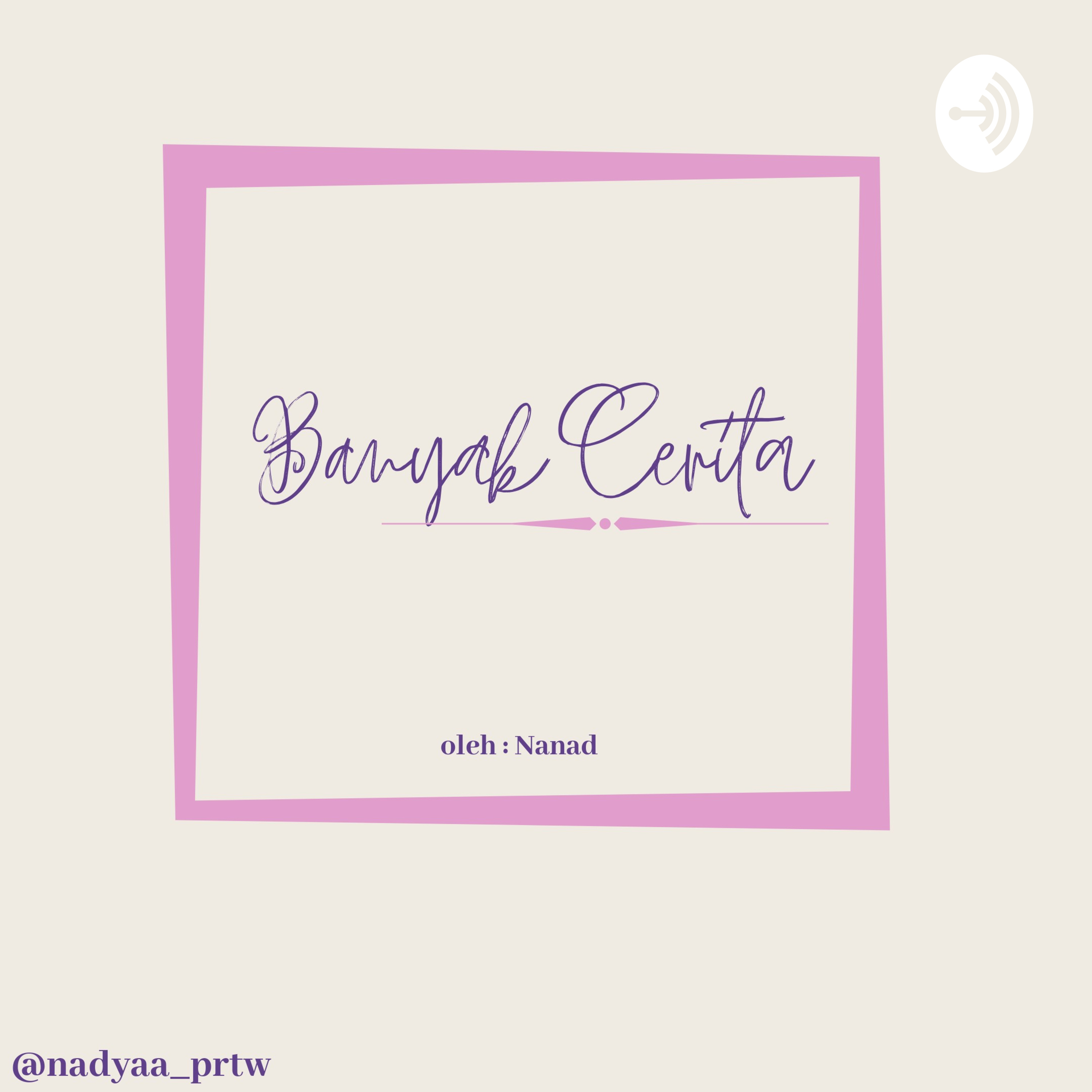 Banyak Cerita podcast artwork