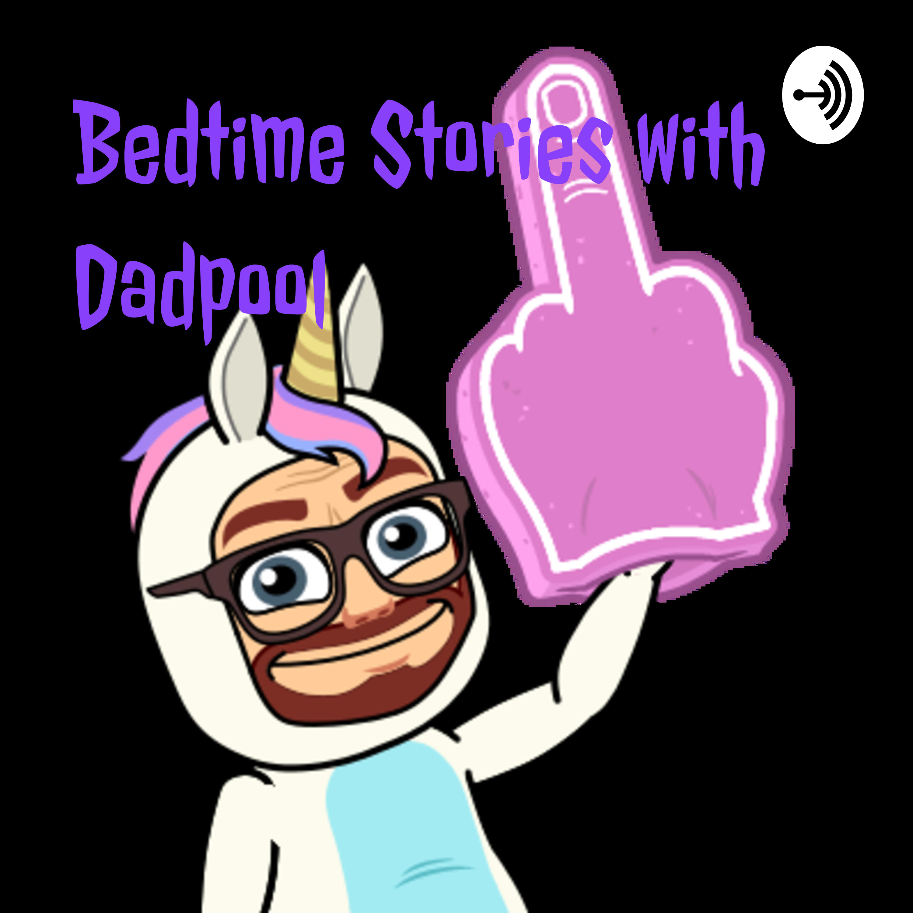 Bedtime Stories with Dadpool