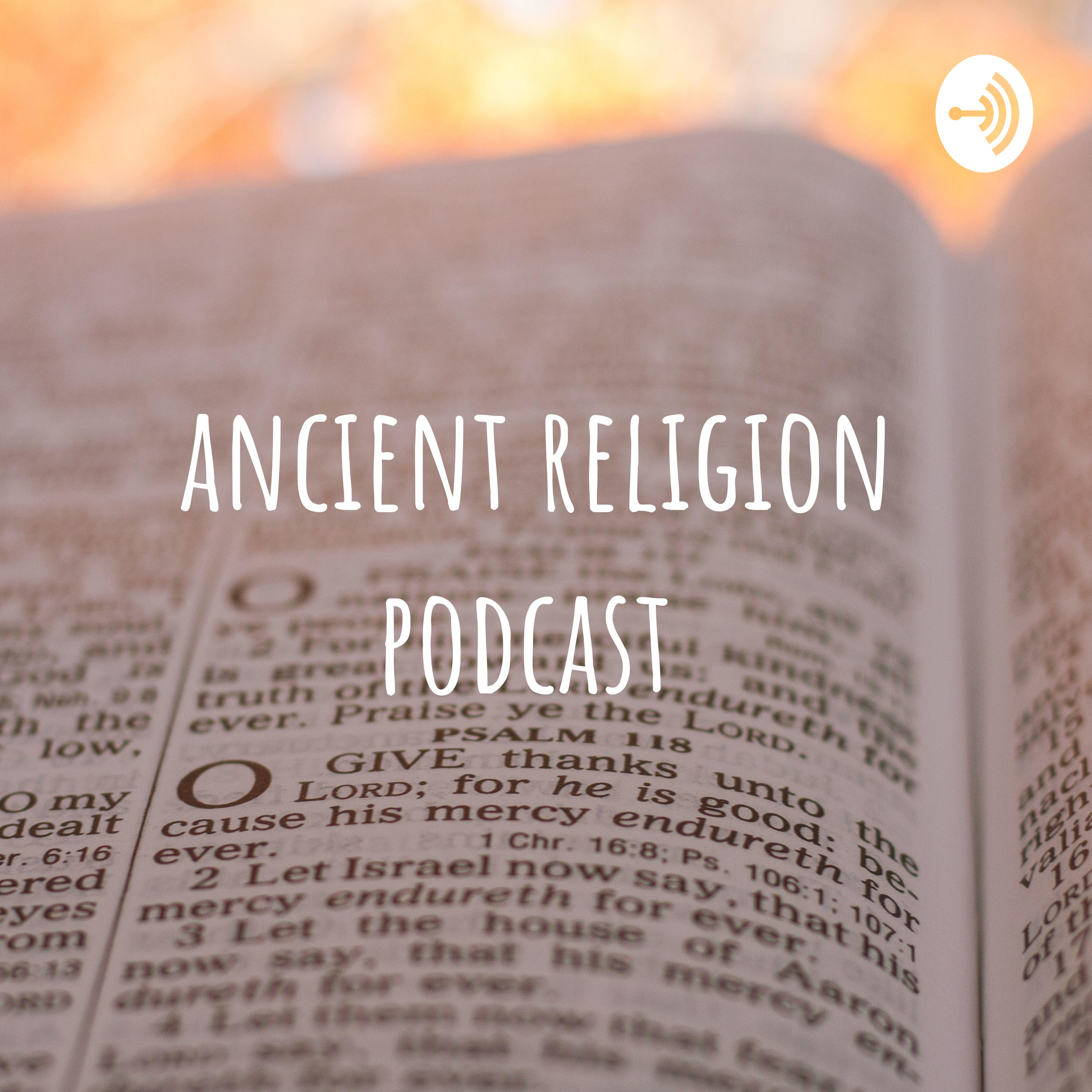 ancient religion podcast 