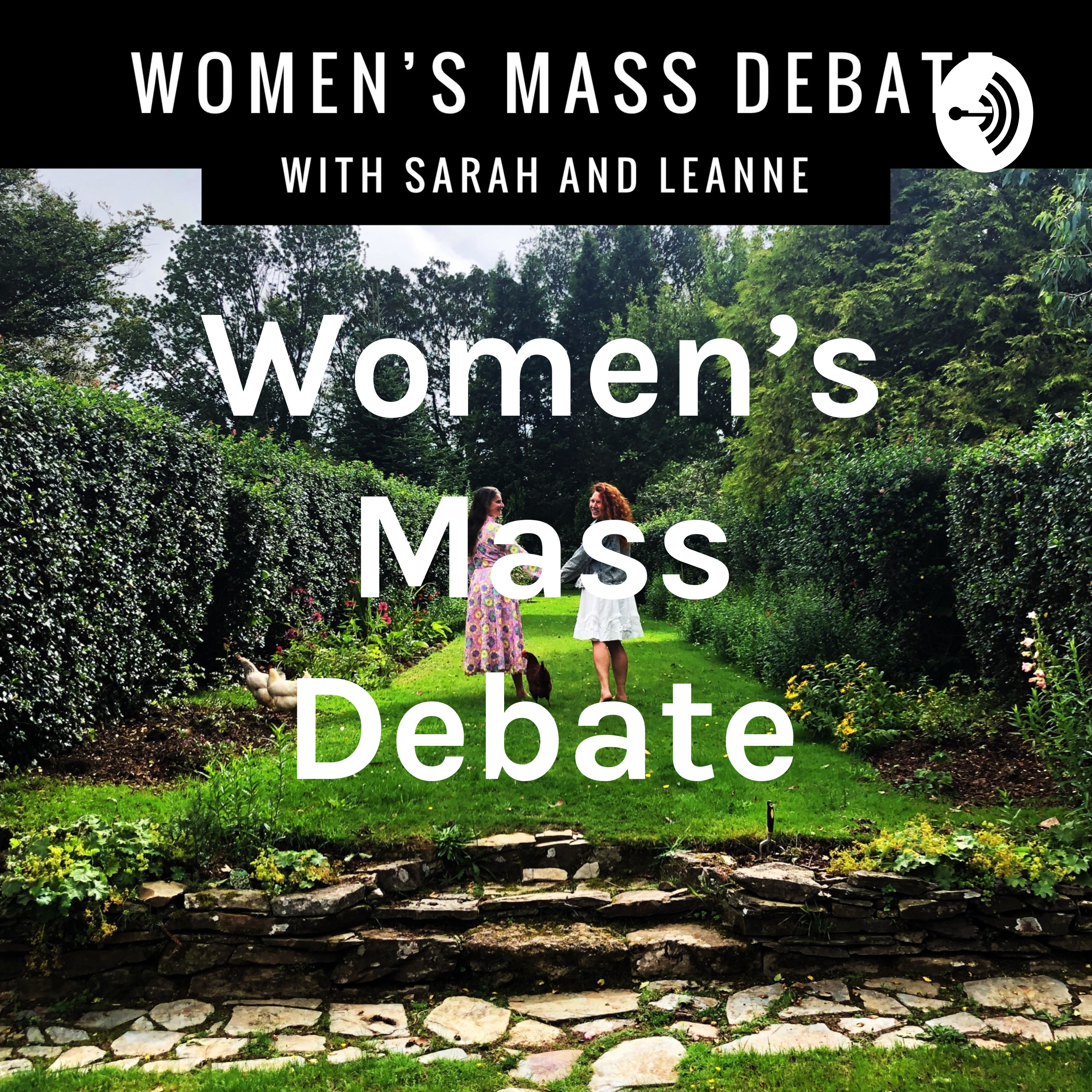 Women’s Mass Debate