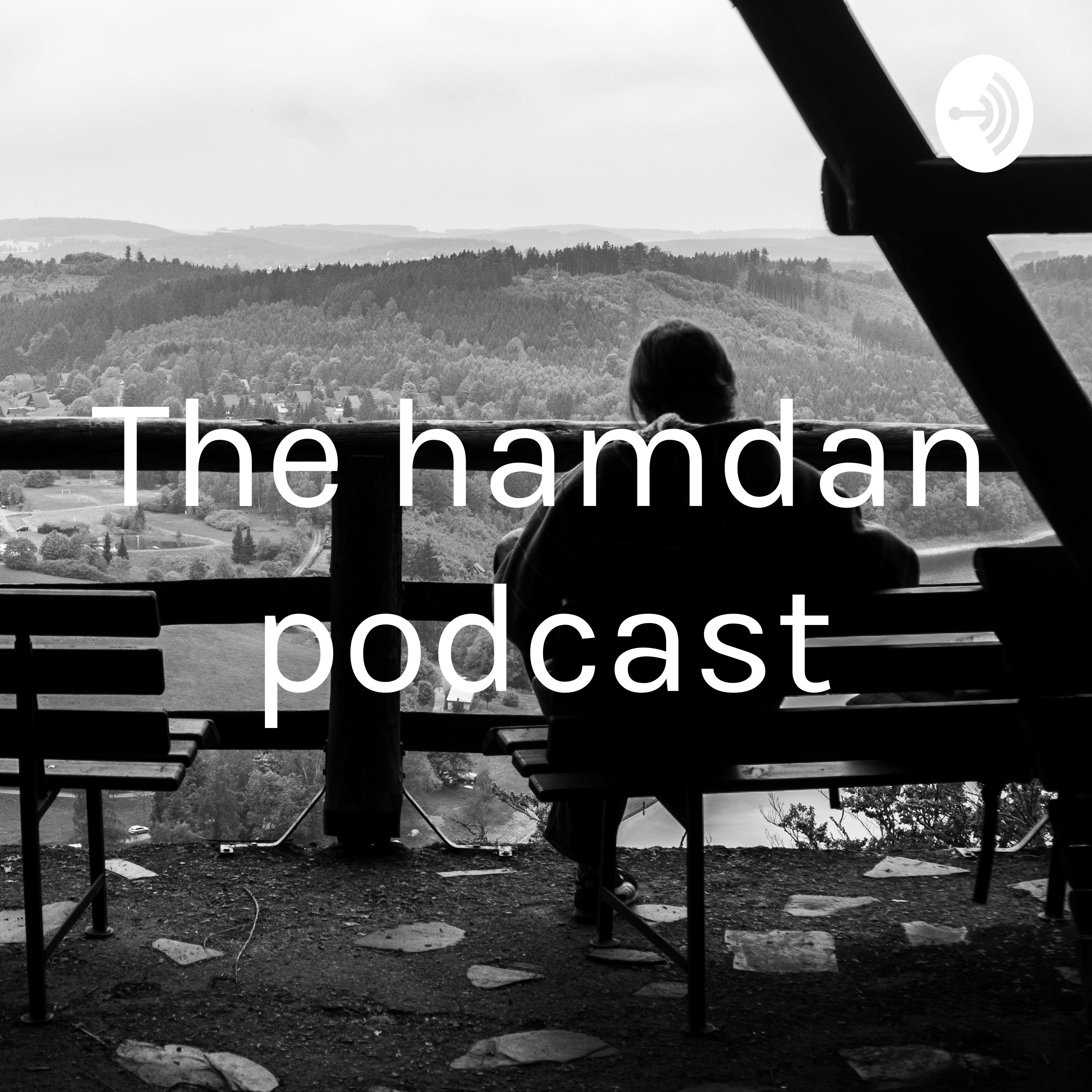 The hamdan podcast