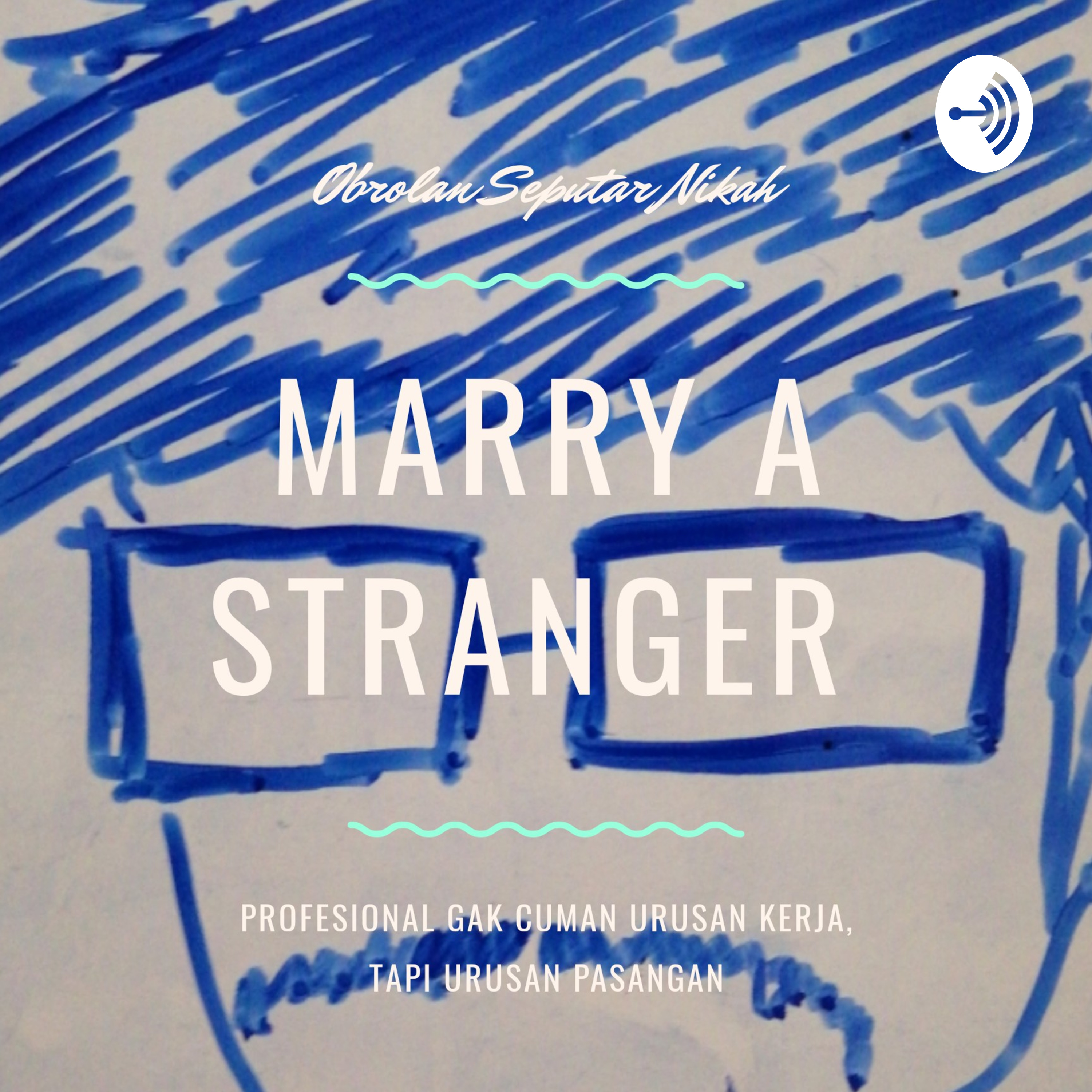 Marry A Stranger podcast artwork