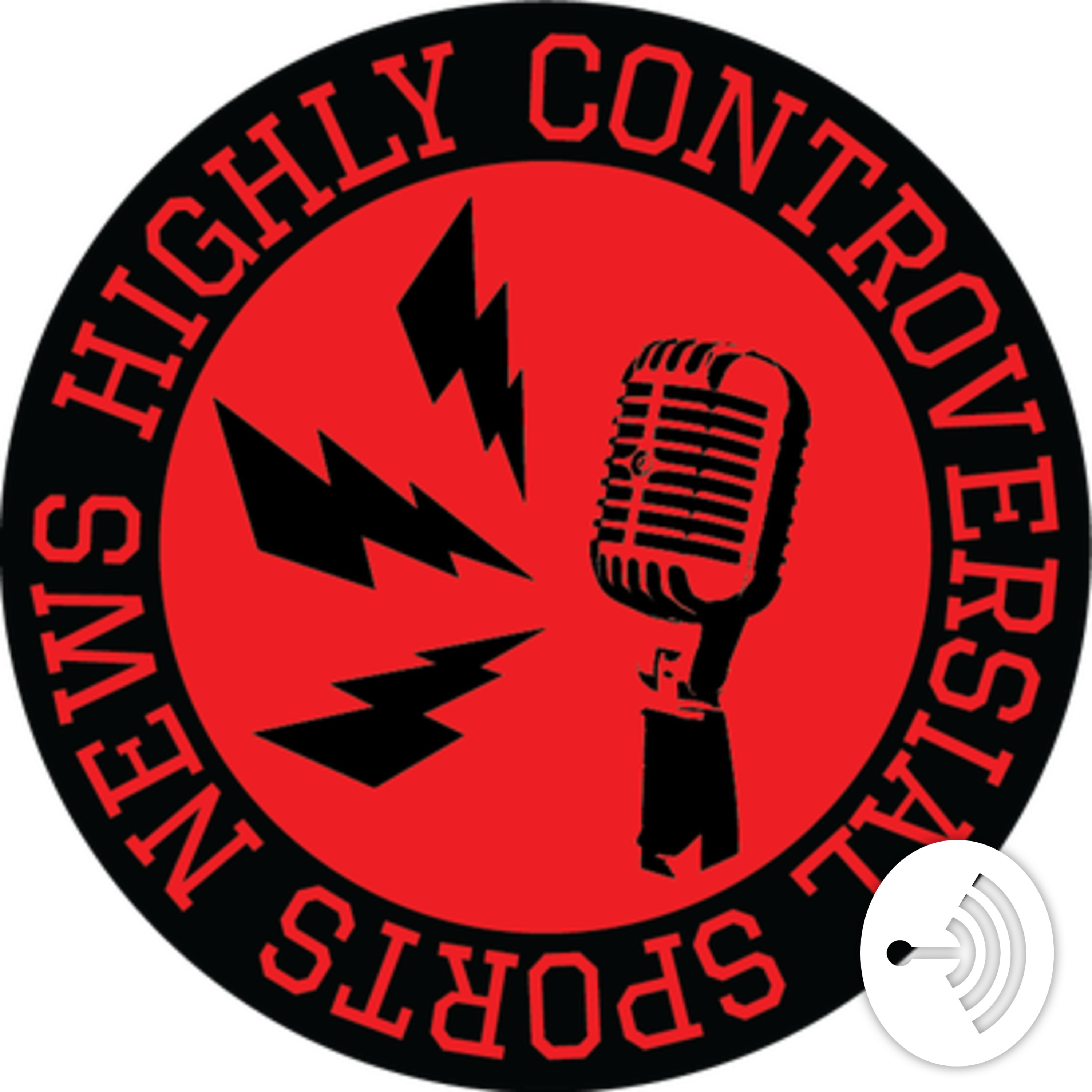 Highly Controversial Sports Podcast podcast artwork
