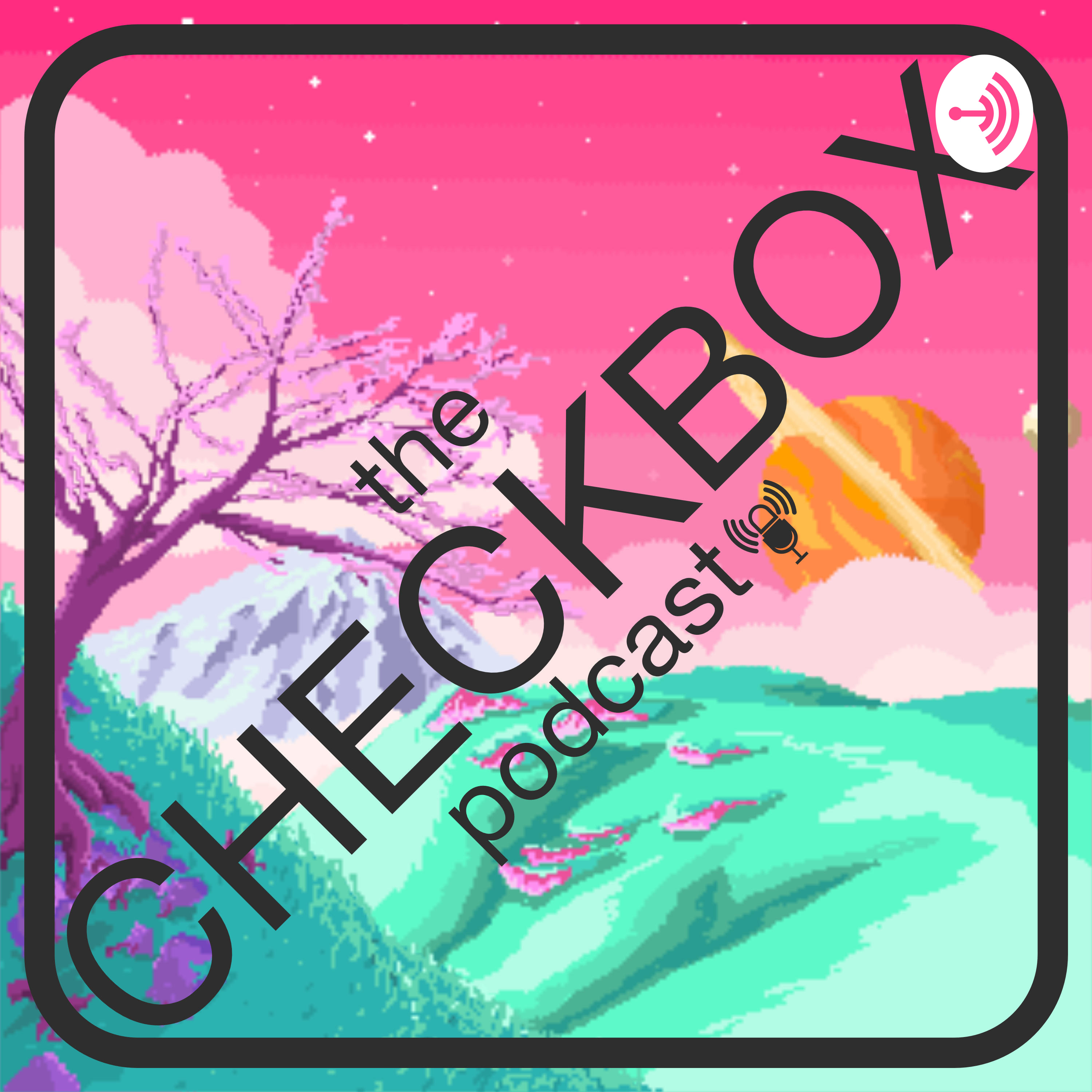the Checkbox Podcast