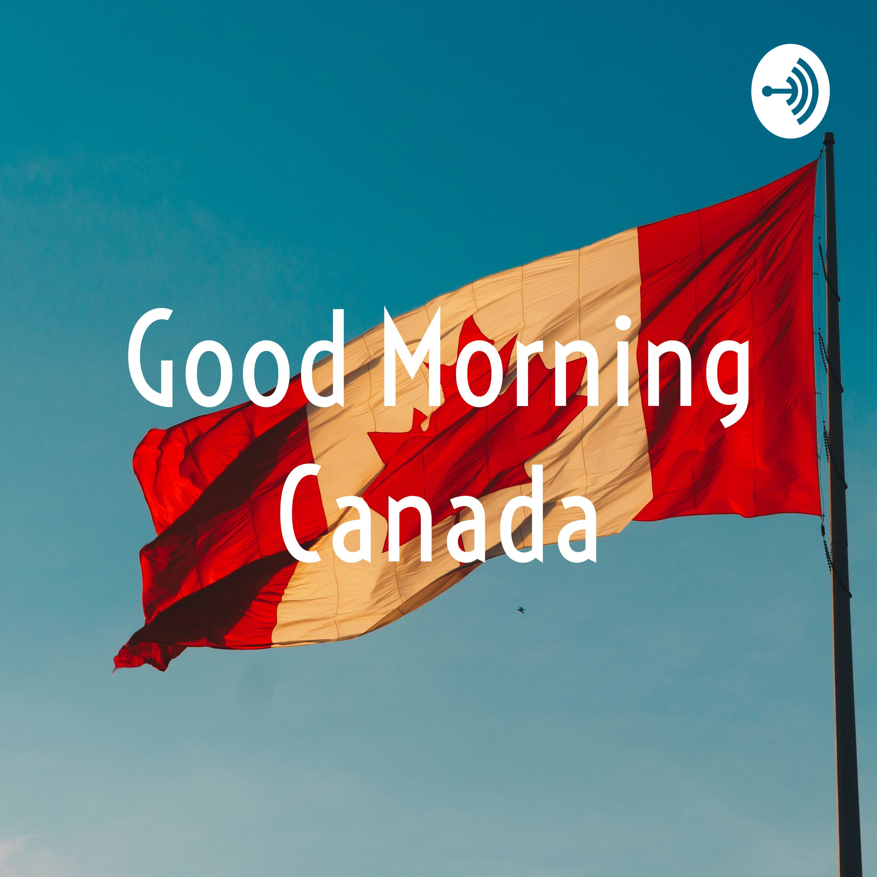 Good Morning Canada